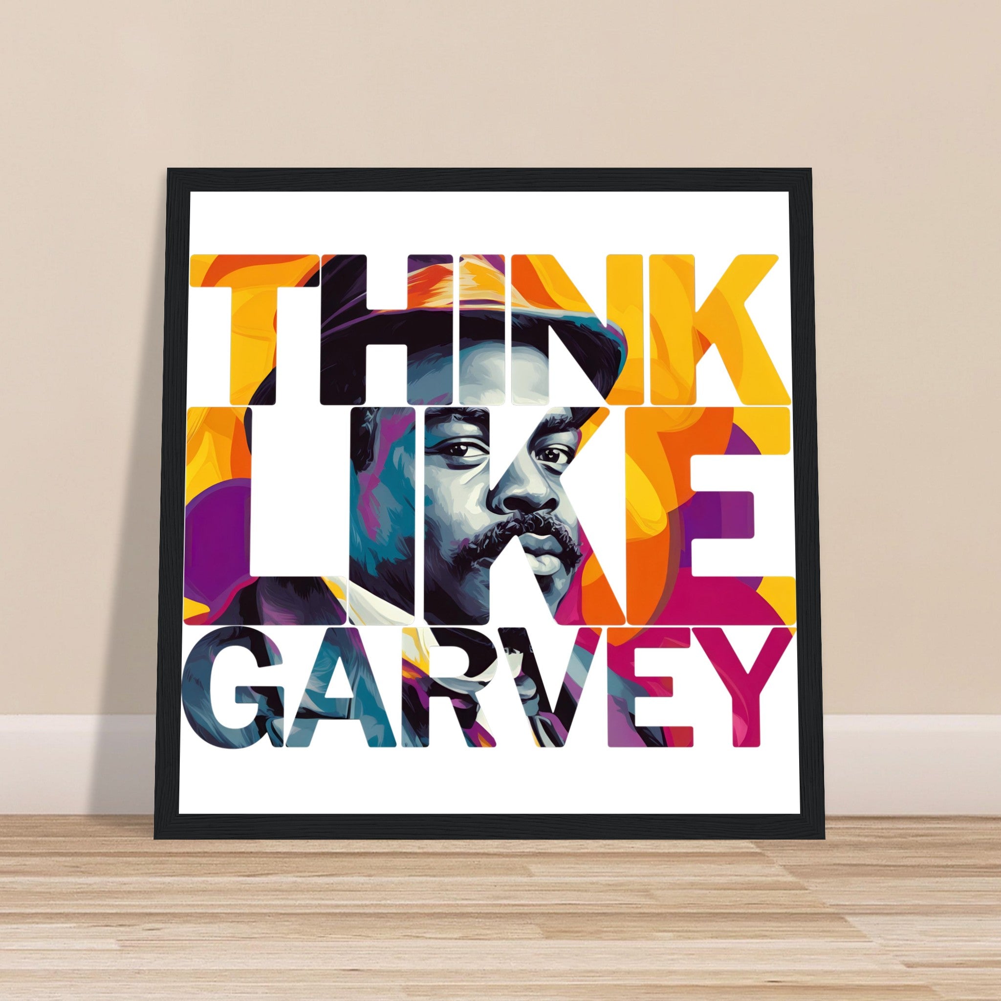 Think Like Garvey | Black History Wall Art – Framed, Unframed, or Magnetic Hanger - Prideful Roots