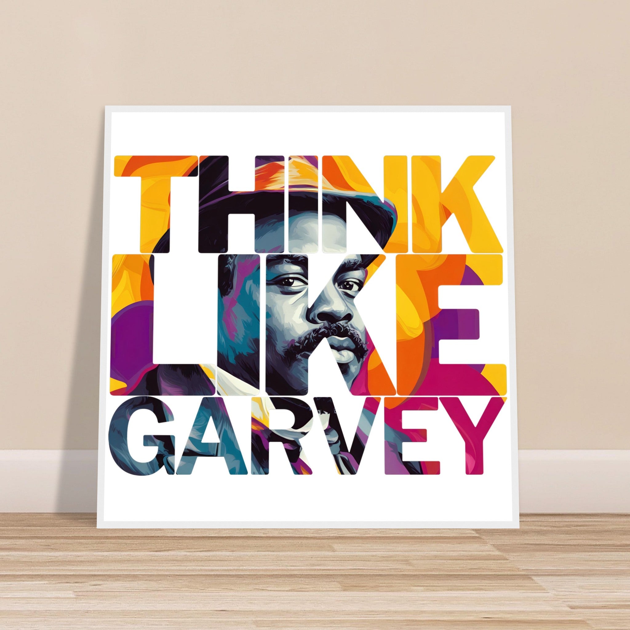 Think Like Garvey | Black History Wall Art – Framed, Unframed, or Magnetic Hanger - Prideful Roots