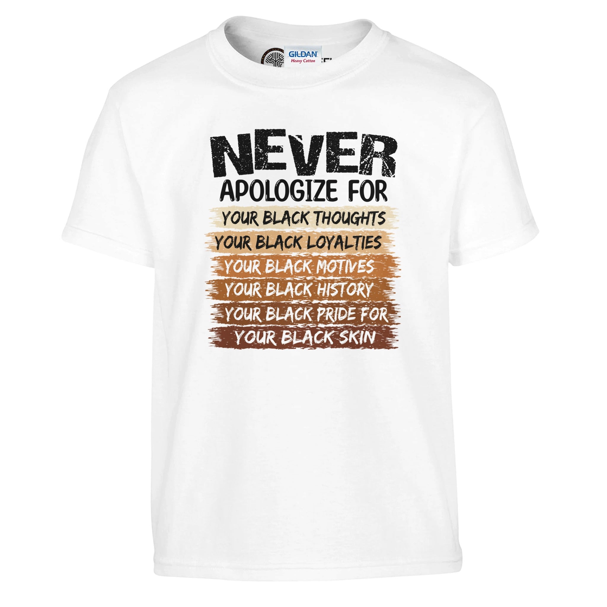 Never Apologize For Your Blackness T-shirt For Kids - Prideful Roots