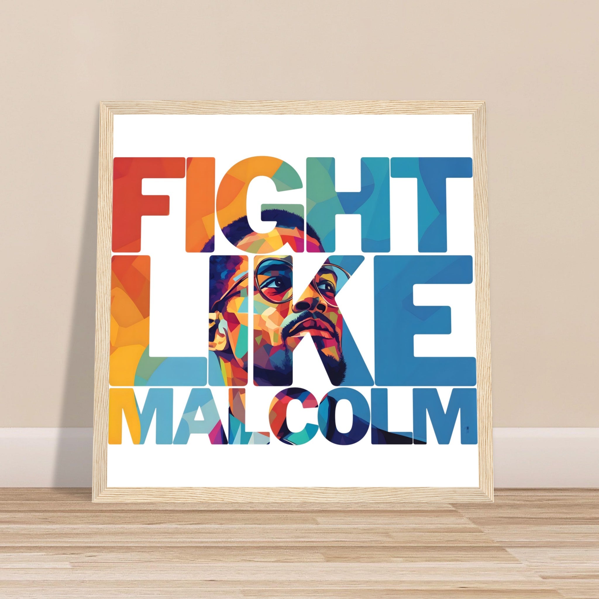 Fight Like Malcolm | Black History Wall Art – Framed, Unframed, or Magnetic Hanger - Prideful Roots