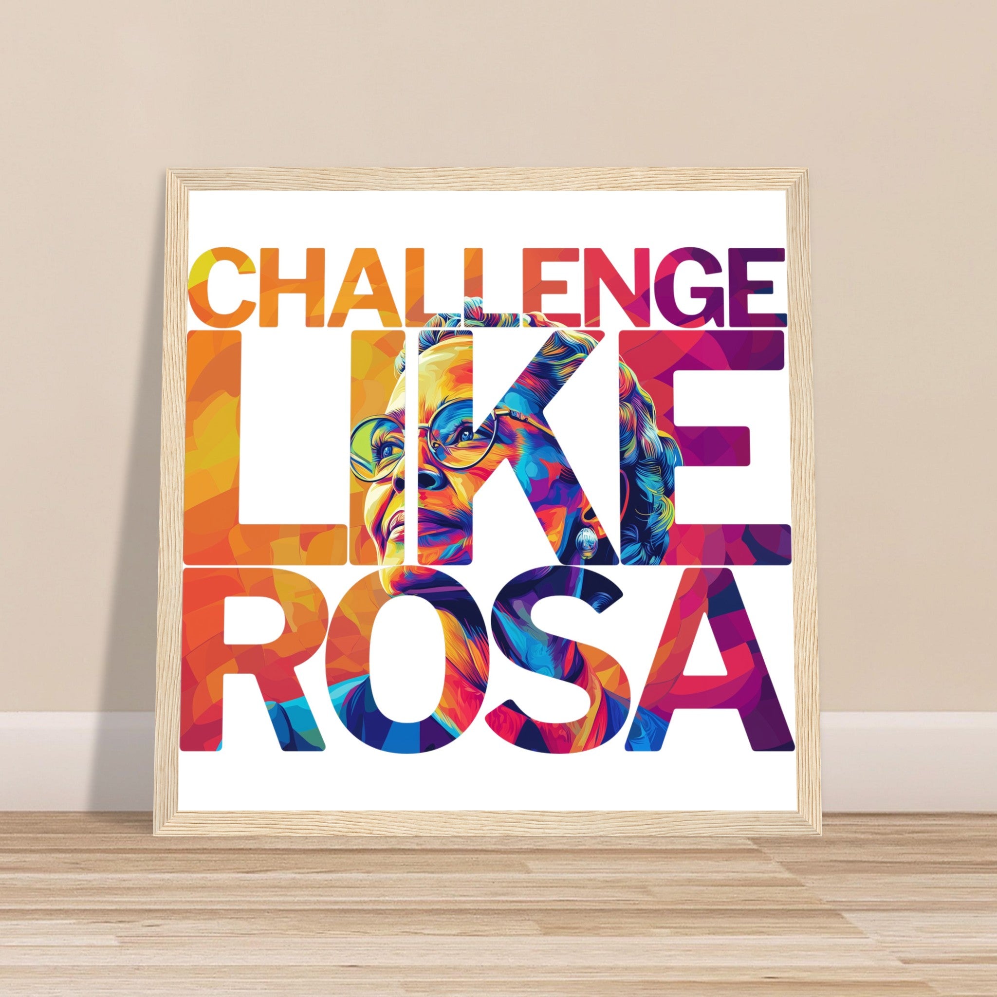 Challenge Like Rosa | Black History Wall Art – Framed, Unframed, or Magnetic Hanger - Prideful Roots