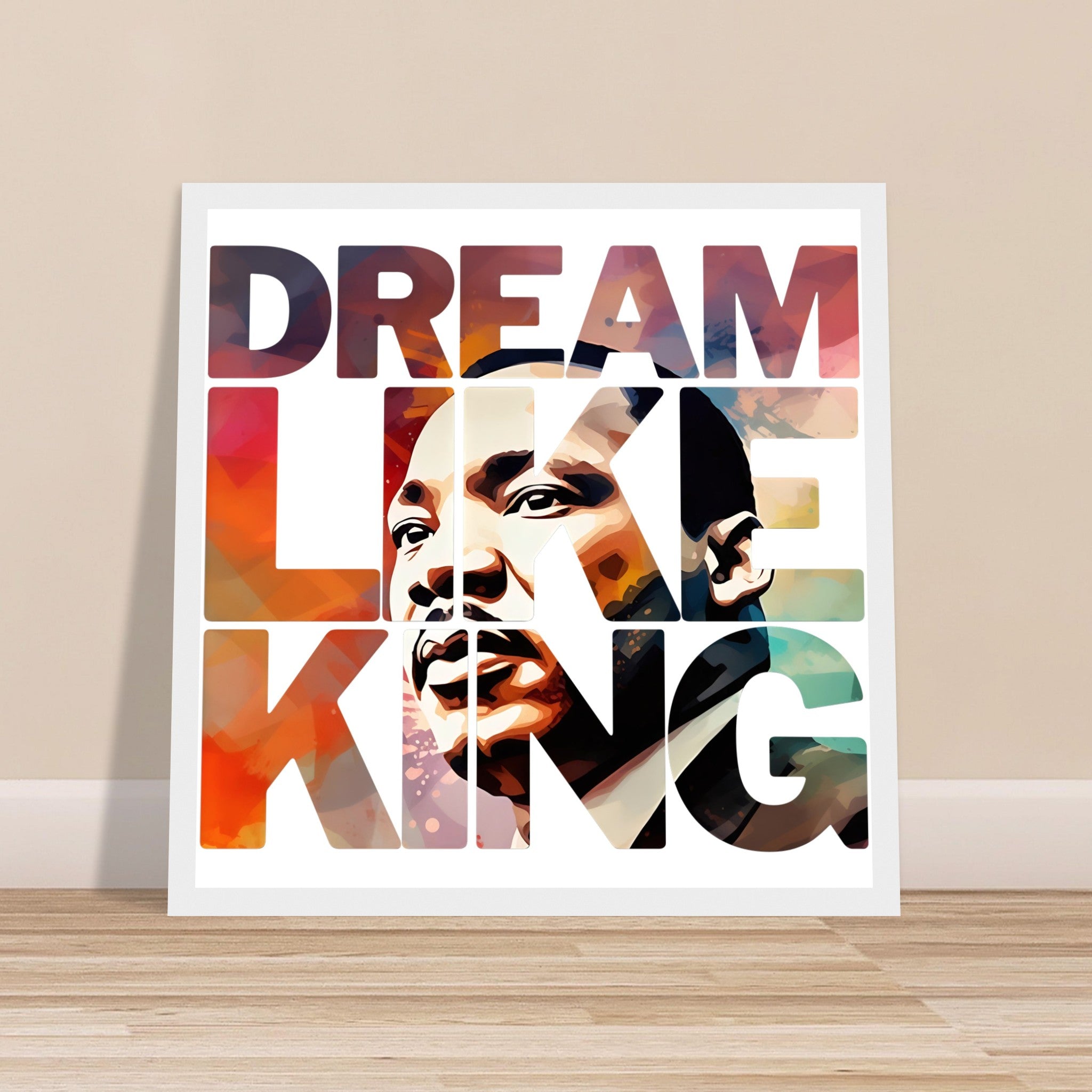 Dream Like King | Black History Wall Art – Framed, Unframed, or Magnetic Hanger - Prideful Roots