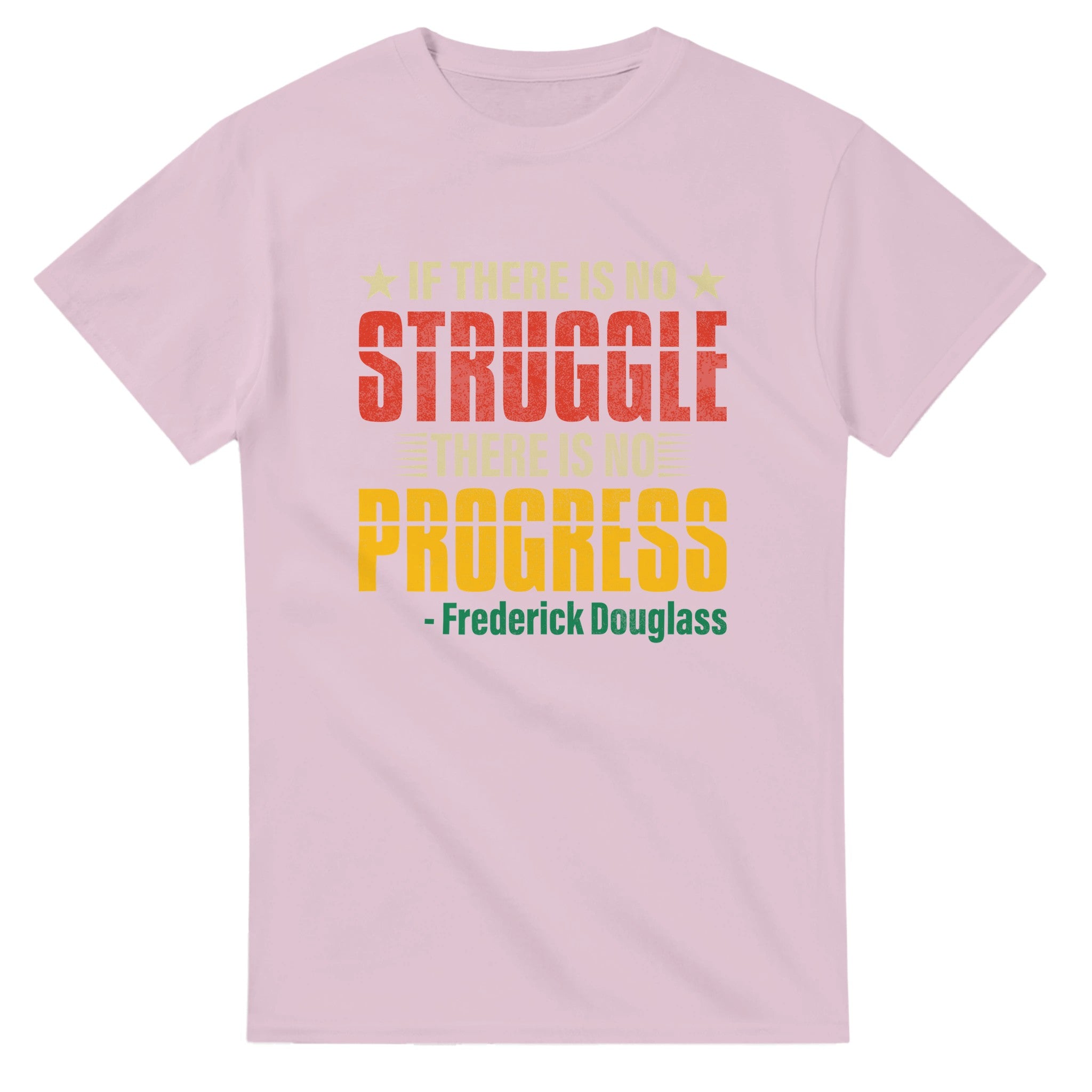 No Struggle No Progress Frederick Douglass T-shirt For Men & Women - Prideful Roots