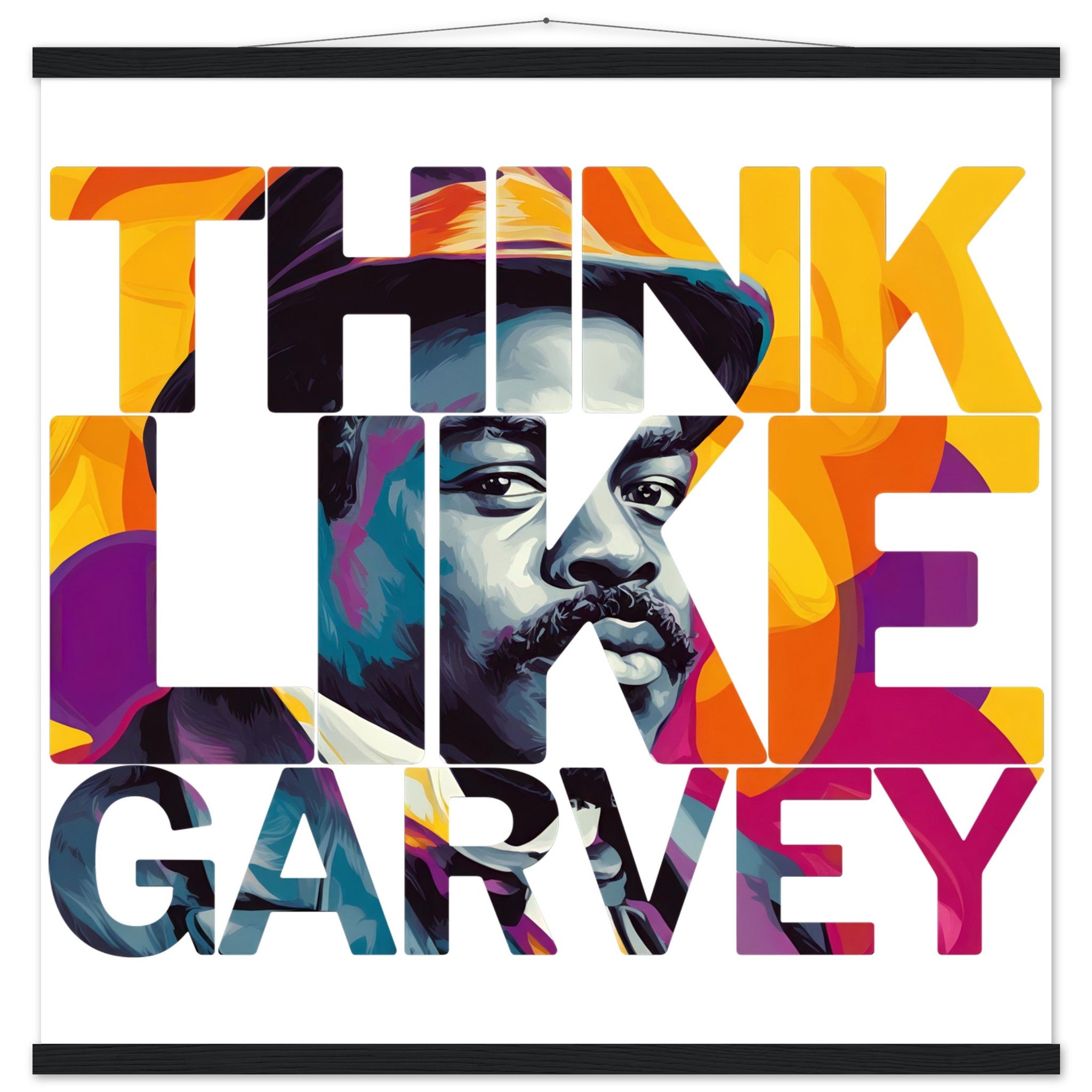 Think Like Garvey | Black History Wall Art – Framed, Unframed, or Magnetic Hanger - Prideful Roots