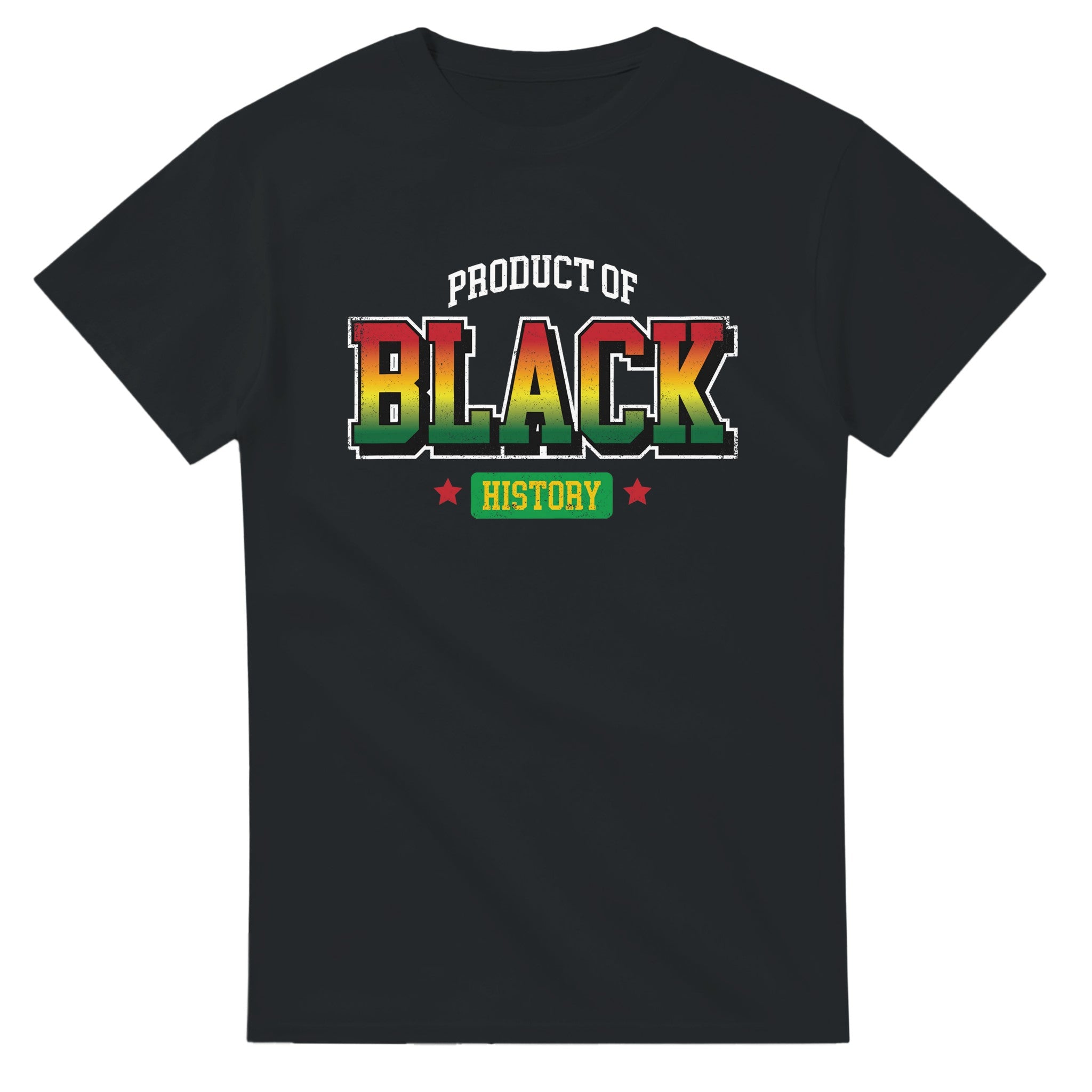 Product of Black History T-shirt For Men & Women - Prideful Roots