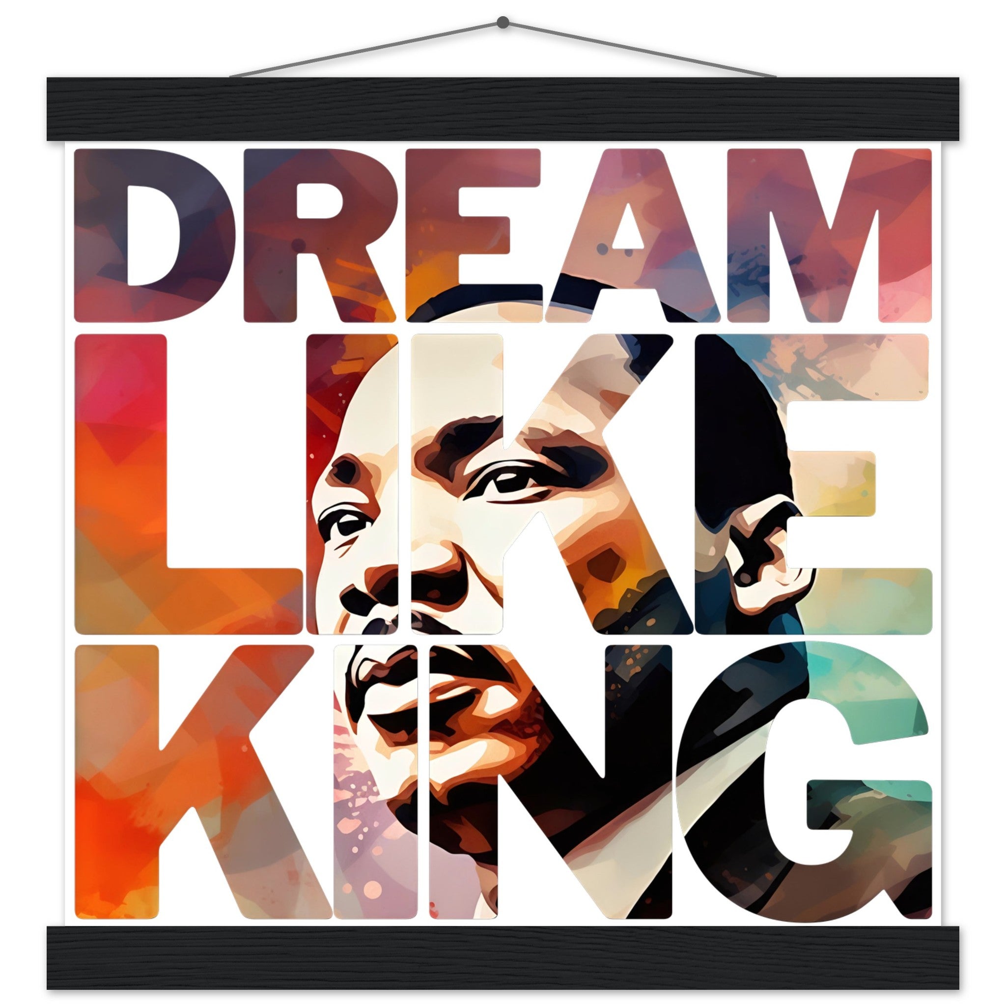 Dream Like King | Black History Wall Art – Framed, Unframed, or Magnetic Hanger - Prideful Roots
