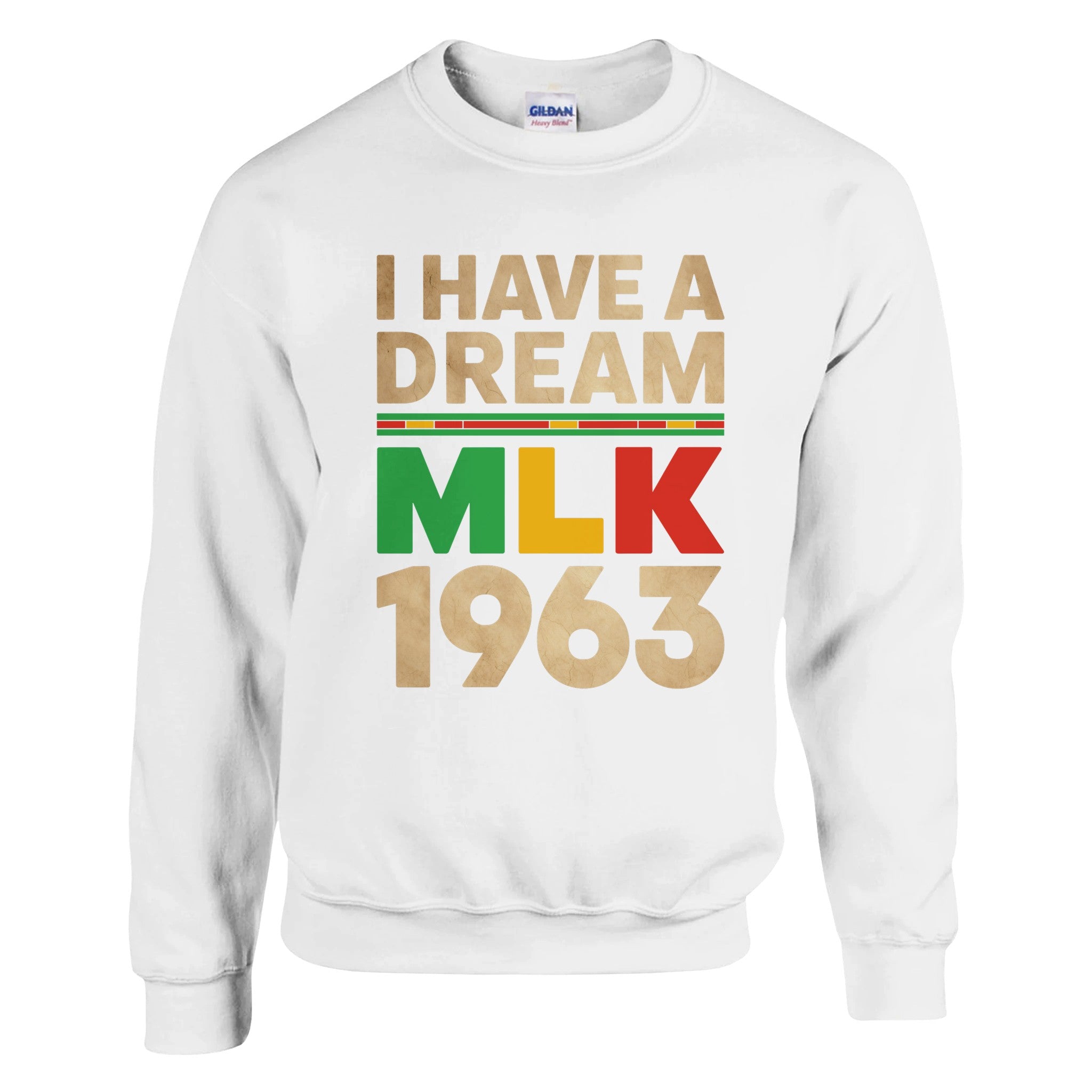 MLK 1963: I Have a Dream Legacy Sweatshirt For Men & Women - Prideful Roots