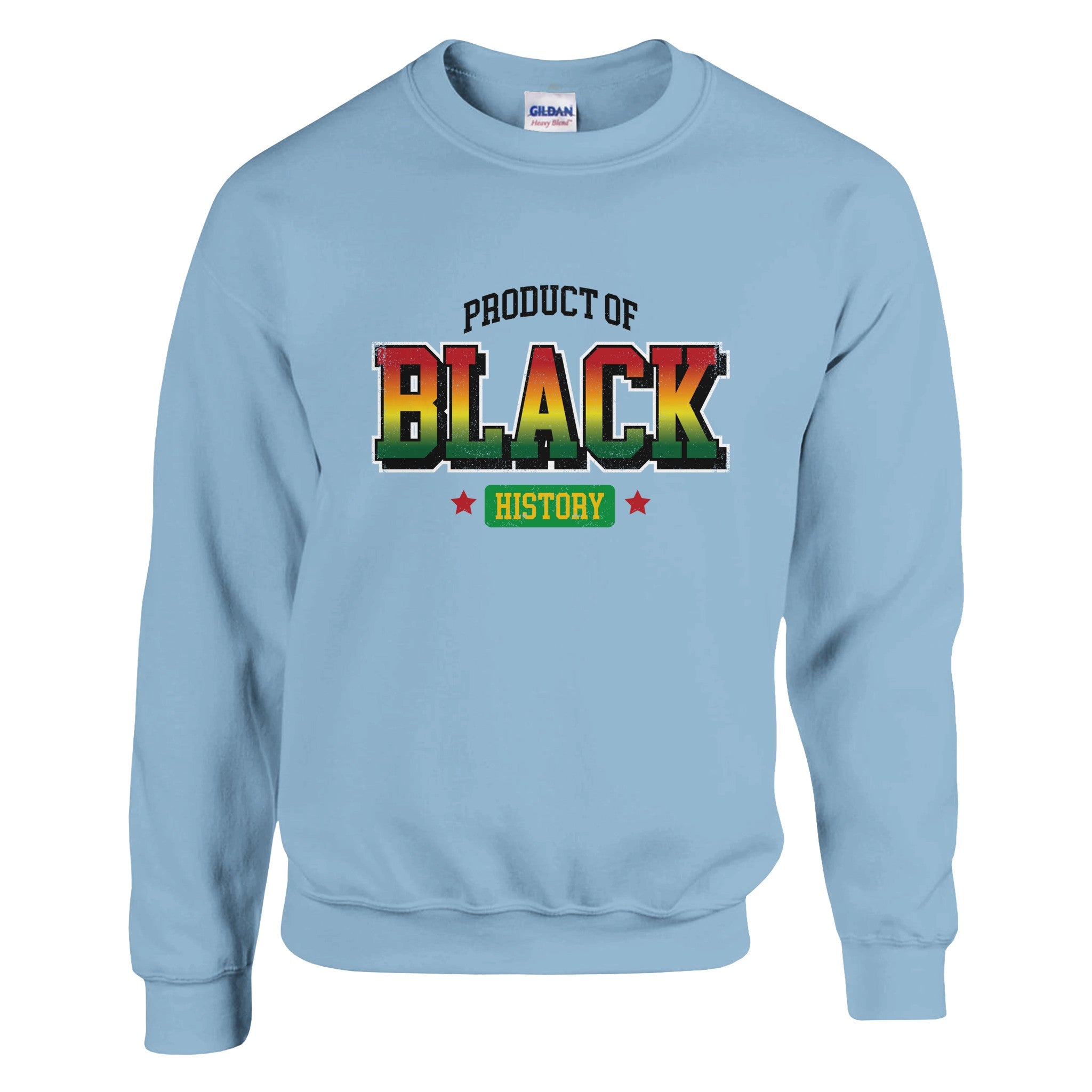 Product of Black History Sweatshirt For Men & Women - Prideful Roots