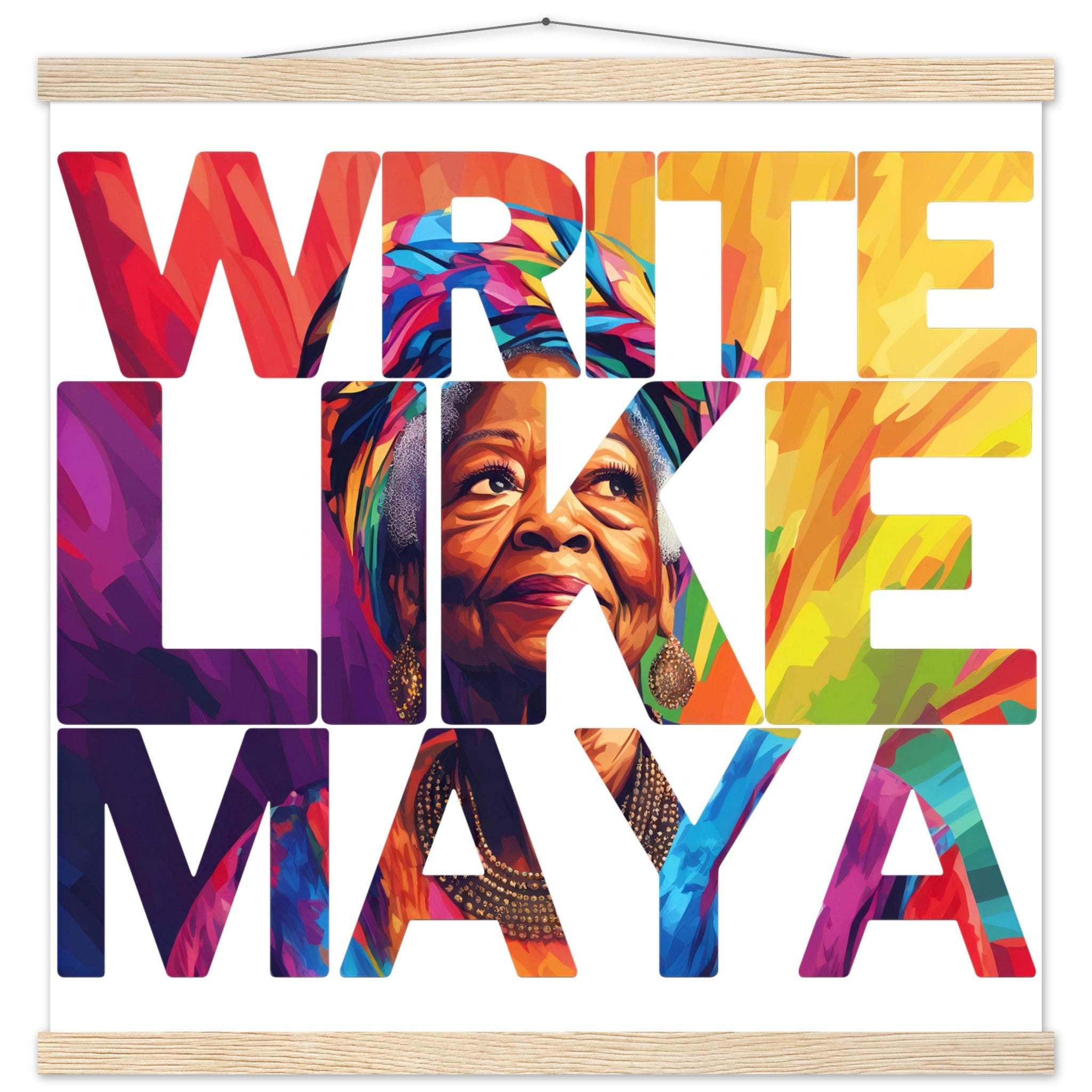 Write Like Maya | Black History Wall Art – Framed, Unframed, or Magnetic Hanger - Prideful Roots