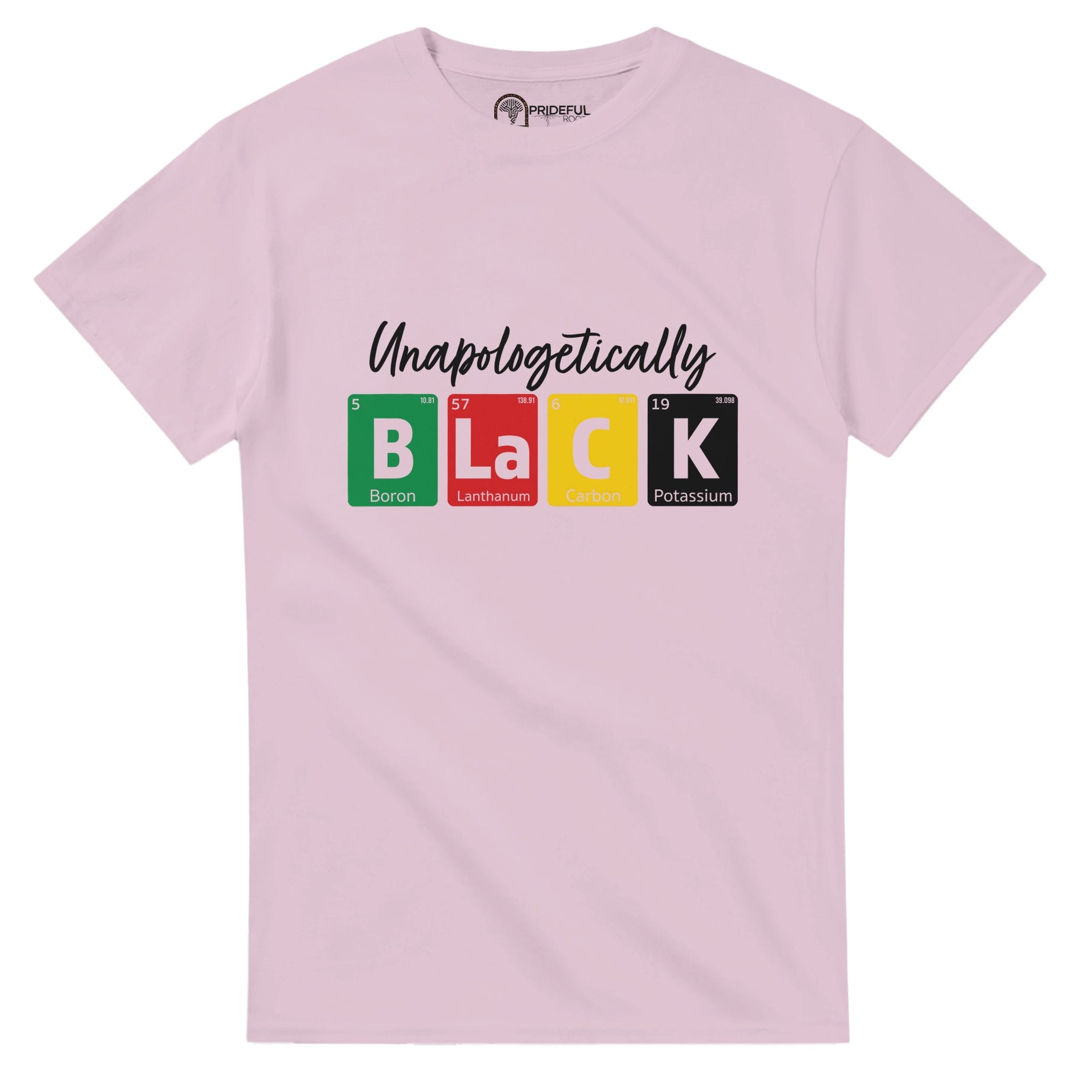 Unapologetically Black Prime Elements T-shirt For Men & Women - Prideful Roots