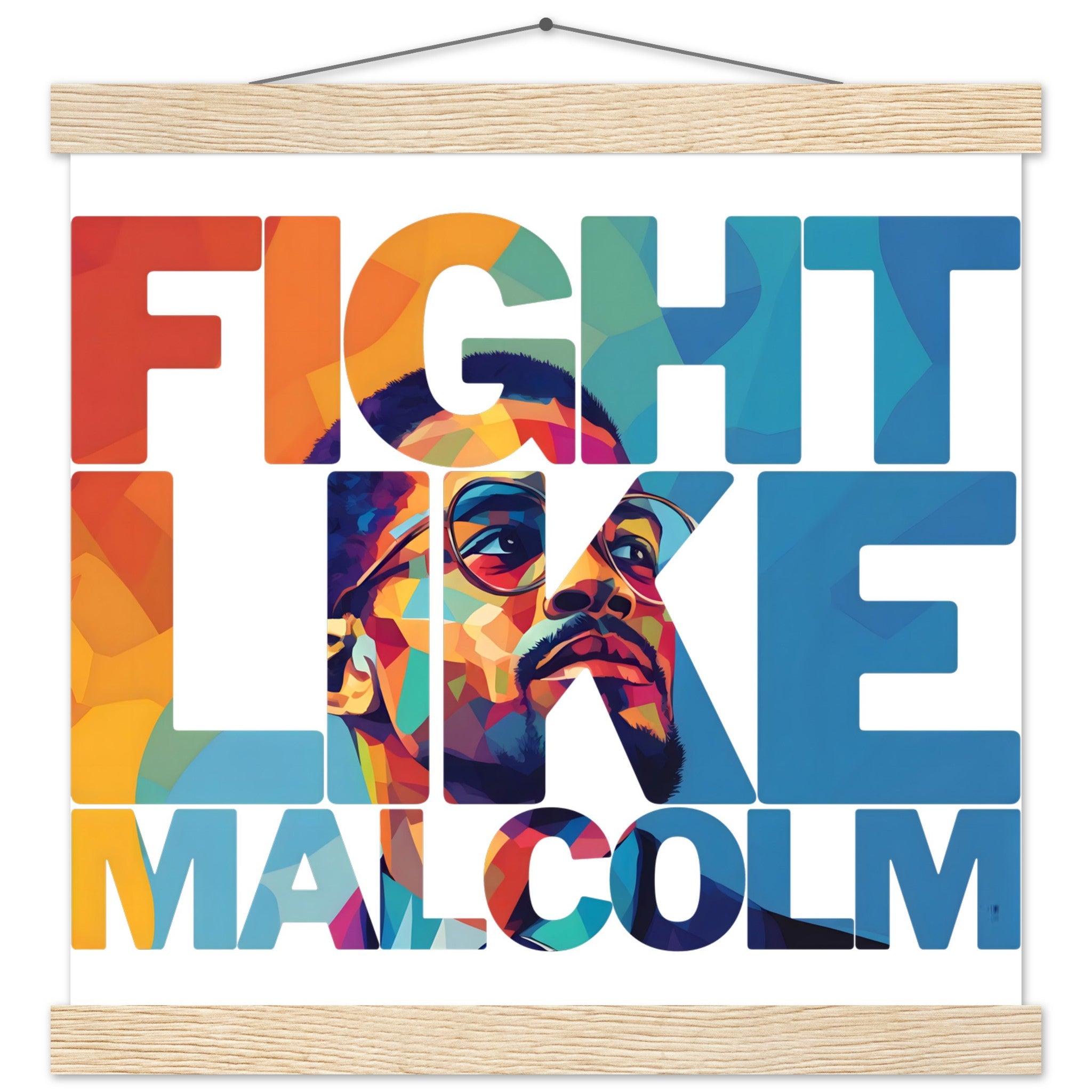 Fight Like Malcolm | Black History Wall Art – Framed, Unframed, or Magnetic Hanger - Prideful Roots