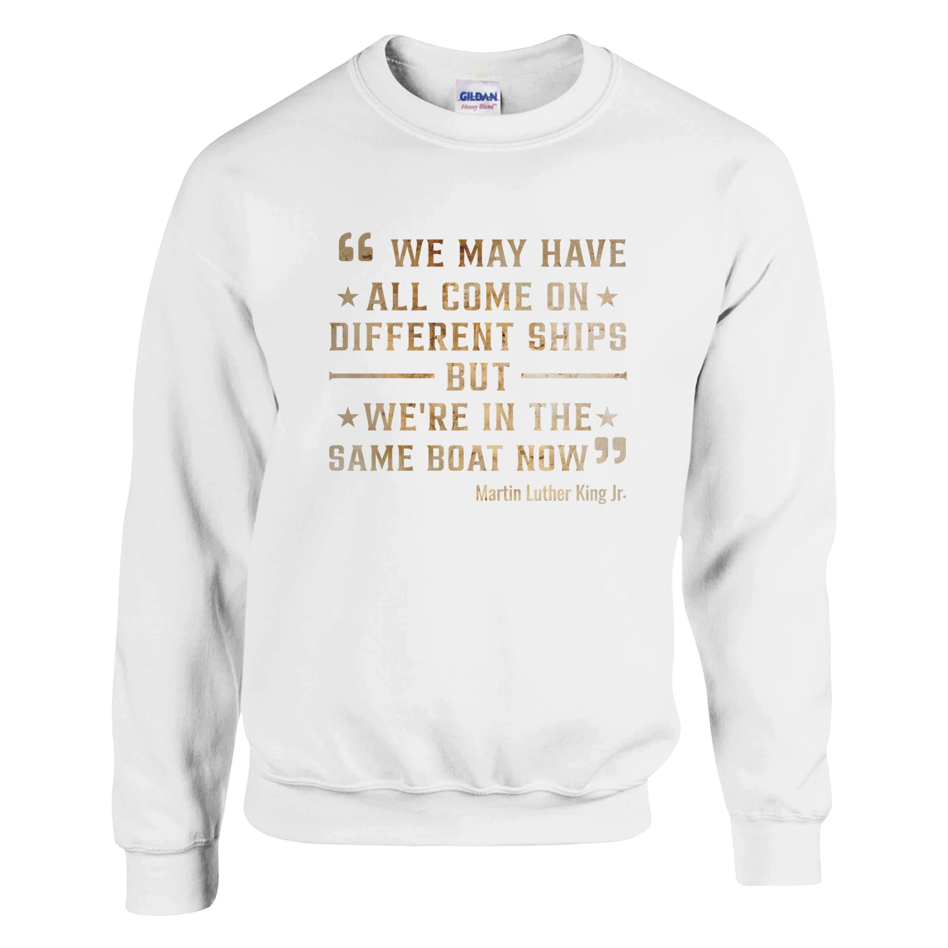 United We Sail: MLK's Message Sweatshirt For Men & Women - Prideful Roots