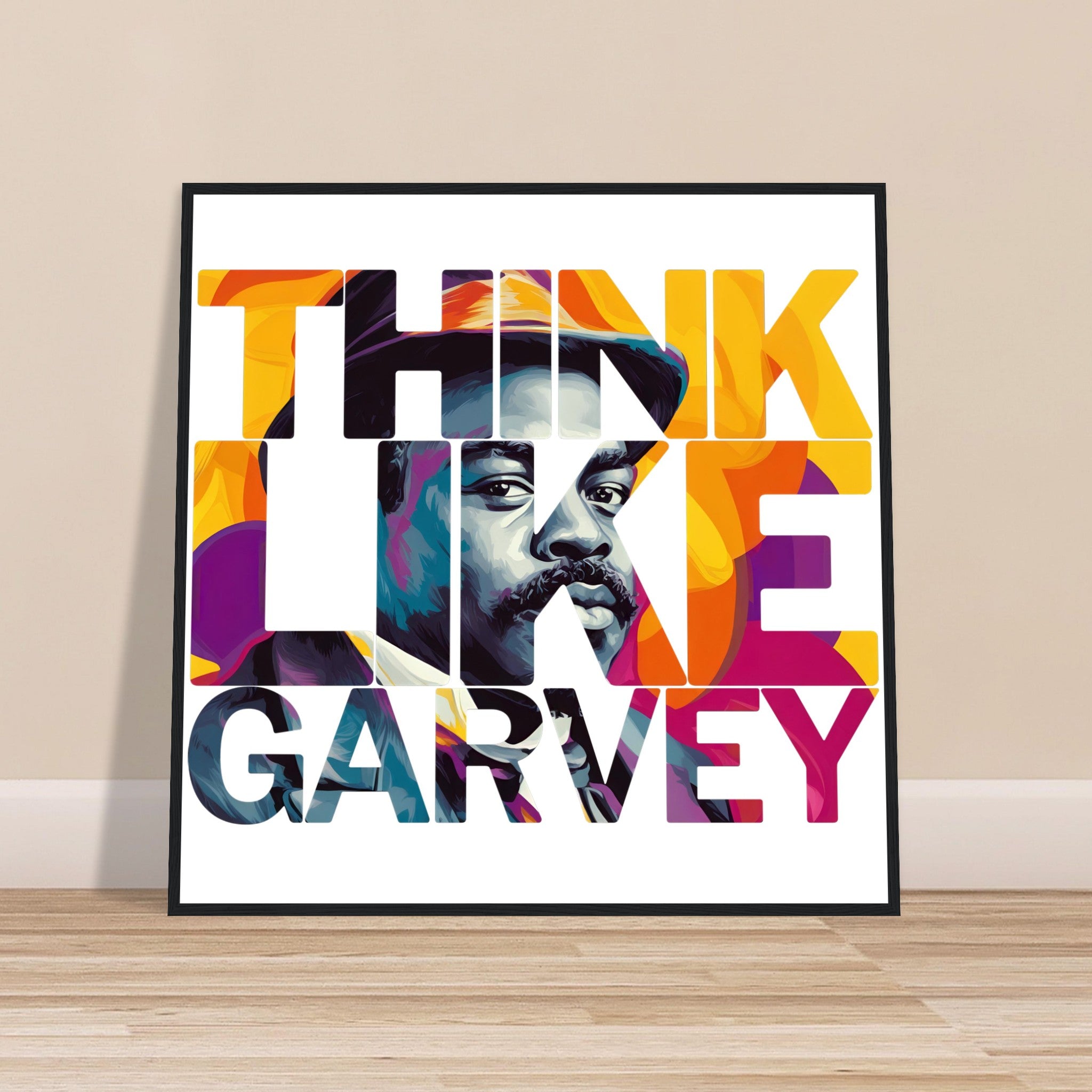 Think Like Garvey | Black History Wall Art – Framed, Unframed, or Magnetic Hanger - Prideful Roots