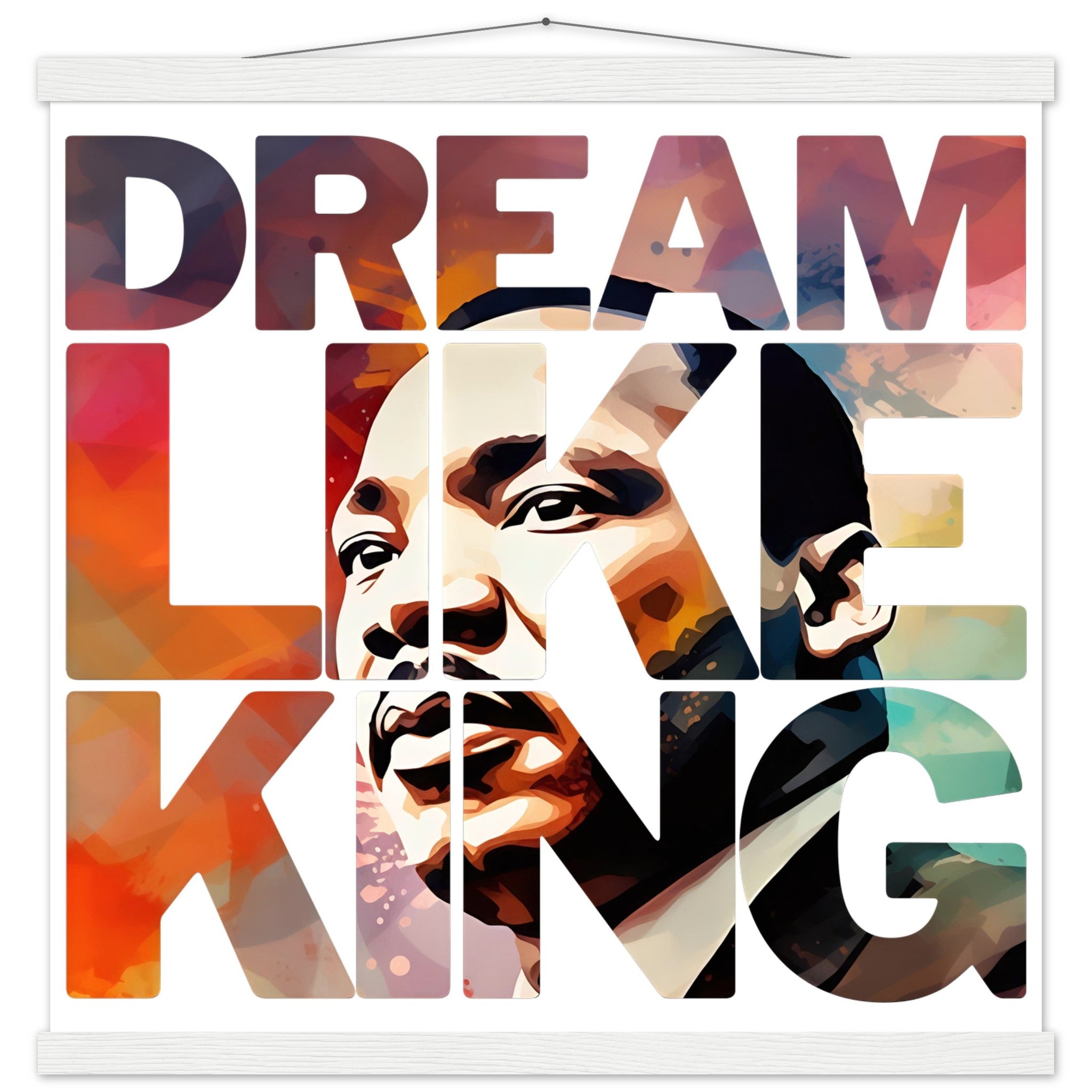 Dream Like King | Black History Wall Art – Framed, Unframed, or Magnetic Hanger - Prideful Roots