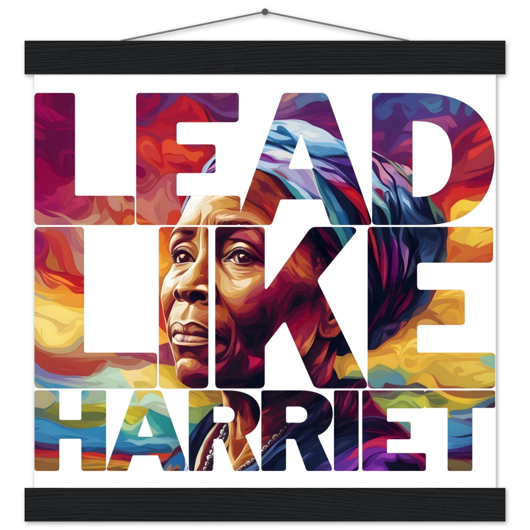 Lead Like Harriet | Black History Wall Art – Framed, Unframed, or Magnetic Hanger - Prideful Roots