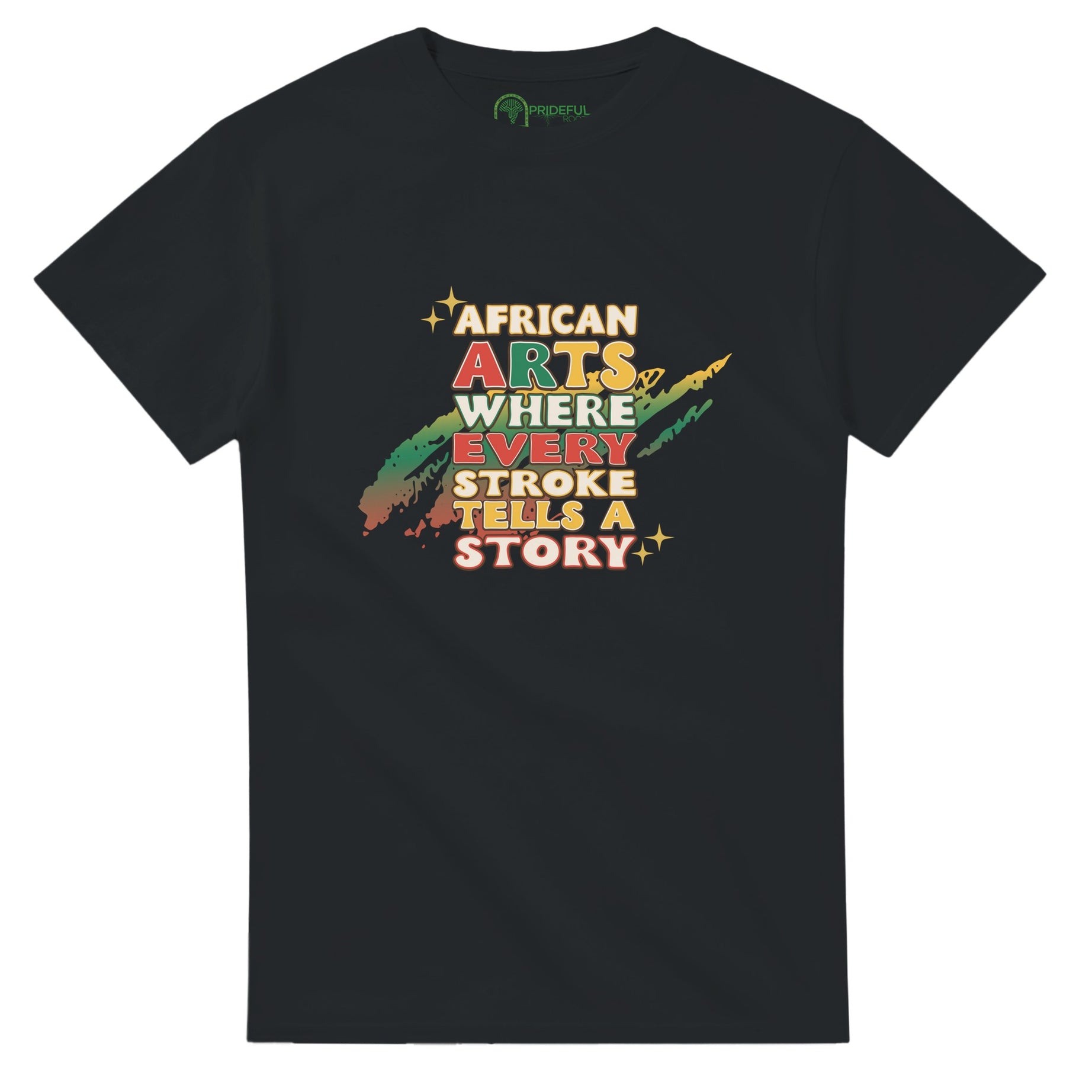 African Arts: Where Every Stroke Tells a Story T-shirt For Men & Women - Prideful Roots