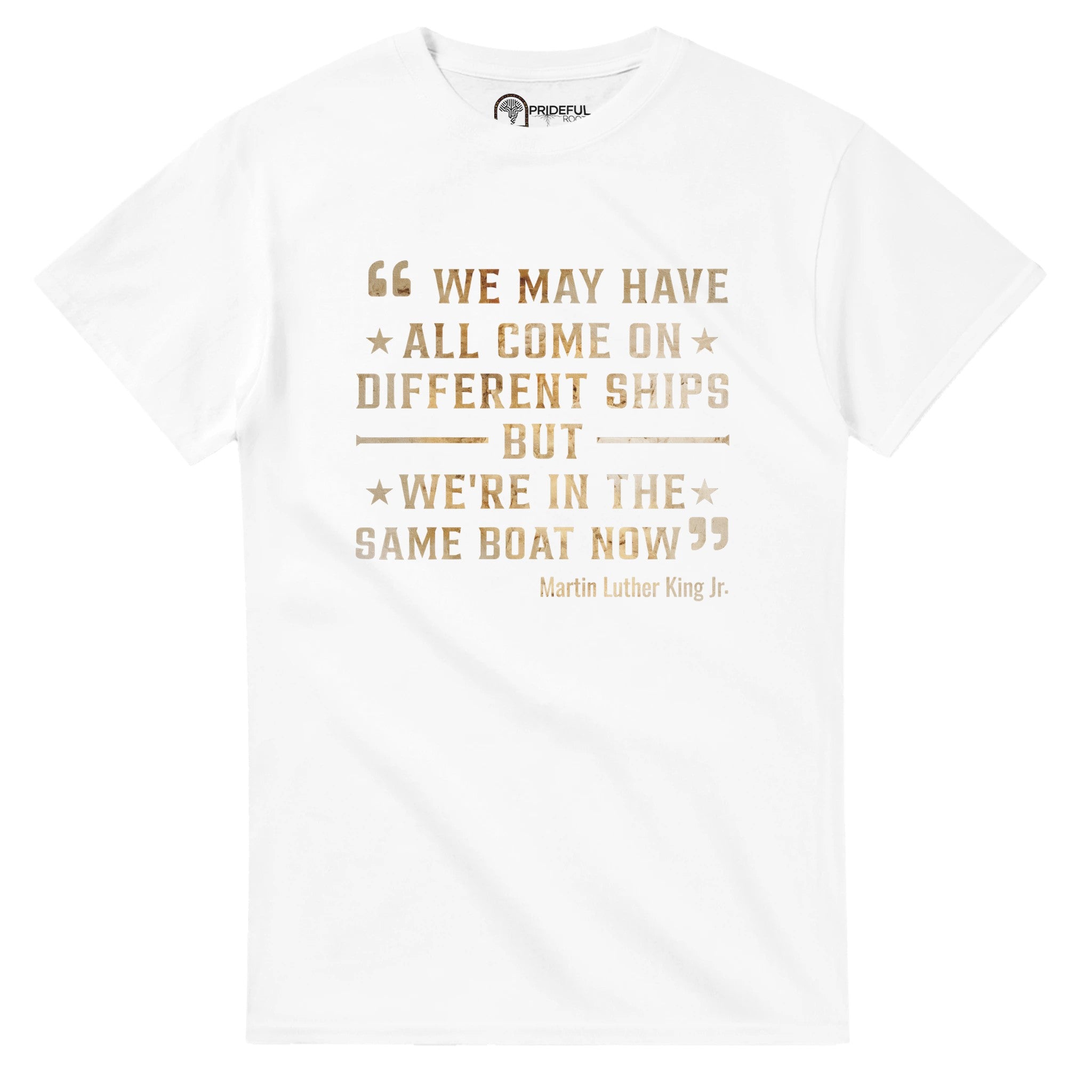 United We Sail: MLK's Message T-shirt For Men & Women - Prideful Roots