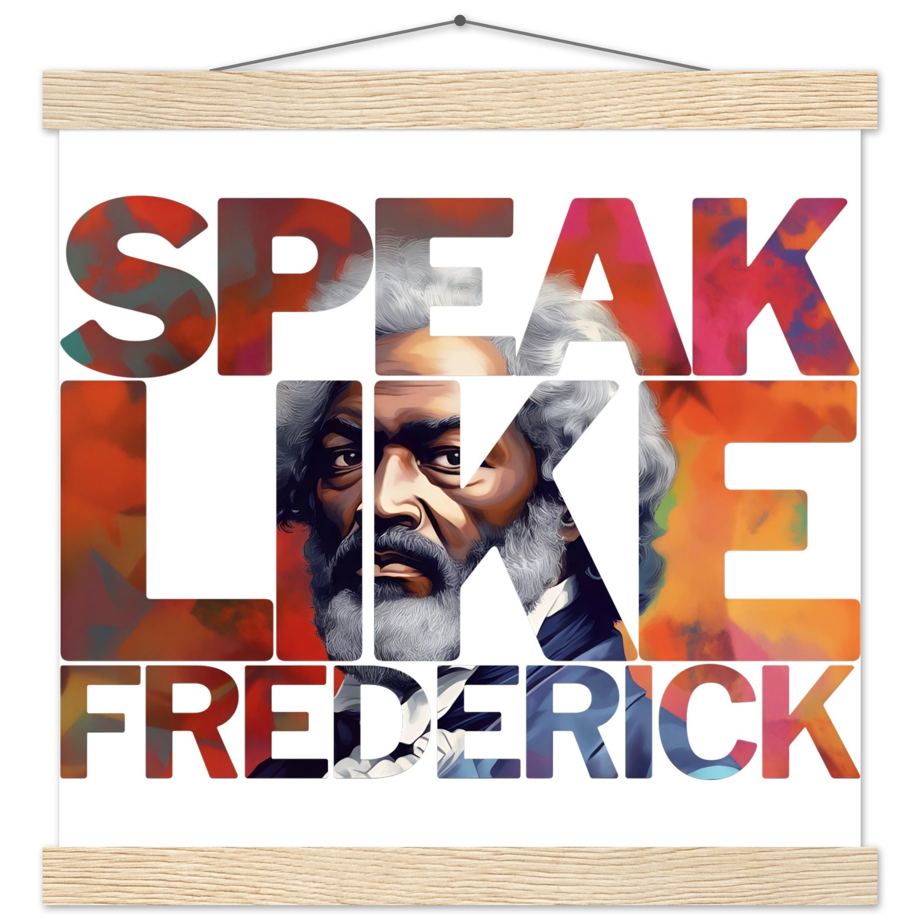 Speak Like Frederick | Black History Wall Art – Framed, Unframed, or Magnetic Hanger - Prideful Roots