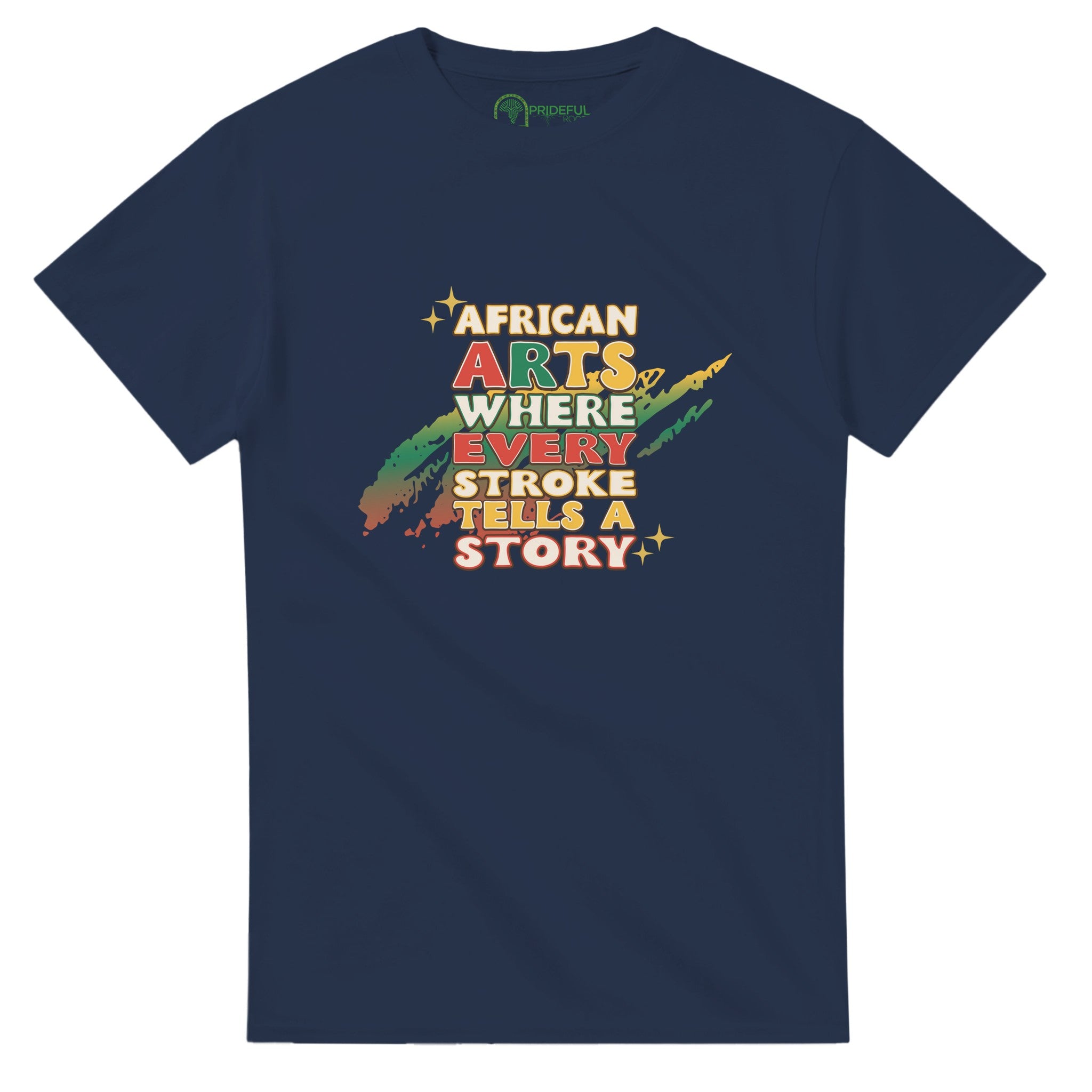 African Arts: Where Every Stroke Tells a Story T-shirt For Men & Women - Prideful Roots