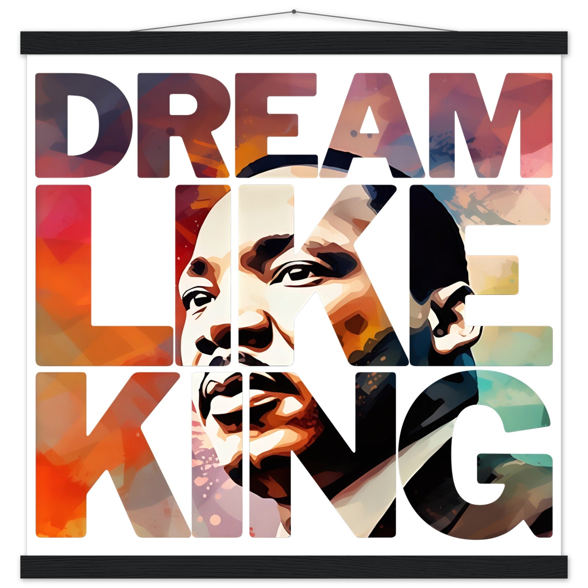 Dream Like King | Black History Wall Art – Framed, Unframed, or Magnetic Hanger - Prideful Roots