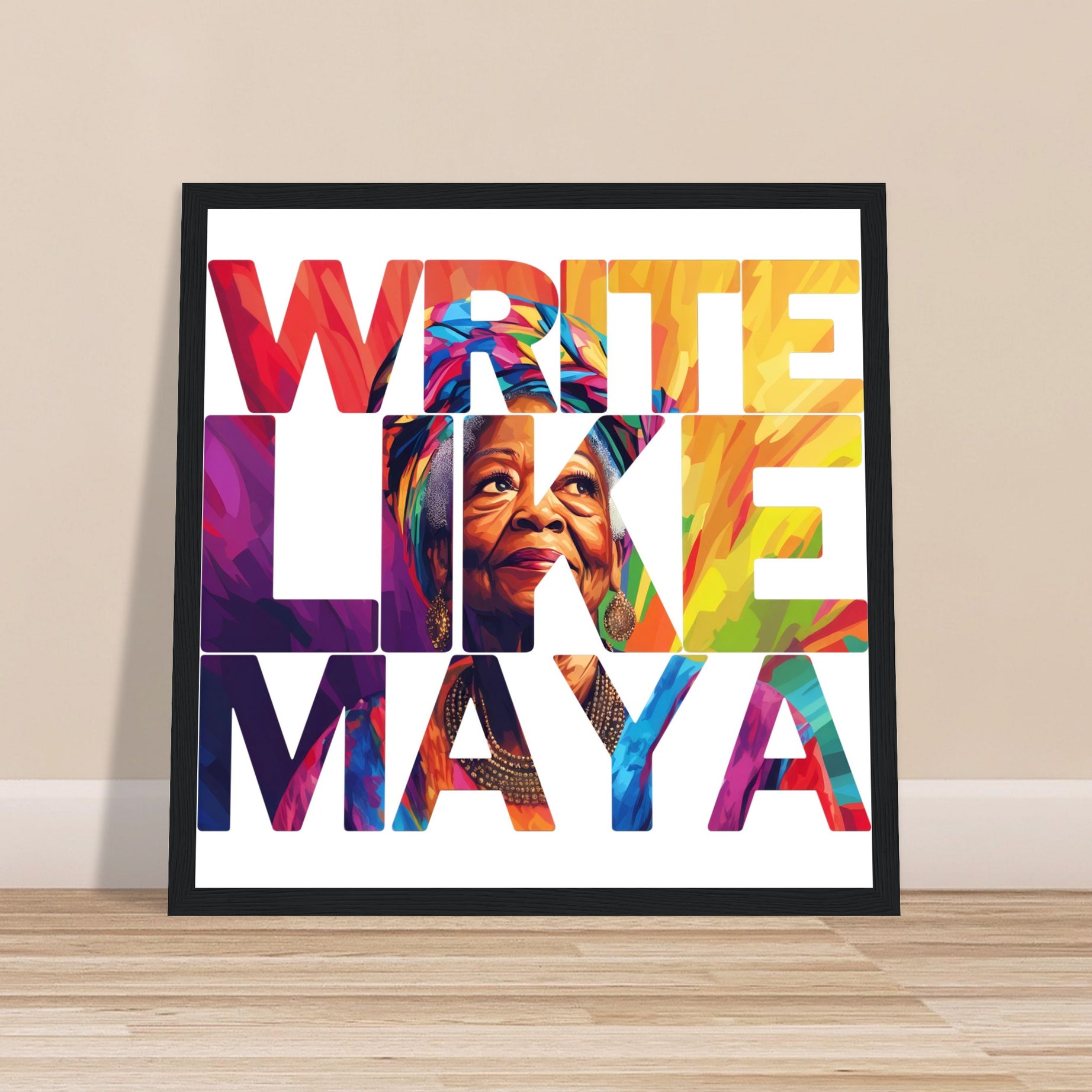 Write Like Maya | Black History Wall Art – Framed, Unframed, or Magnetic Hanger - Prideful Roots