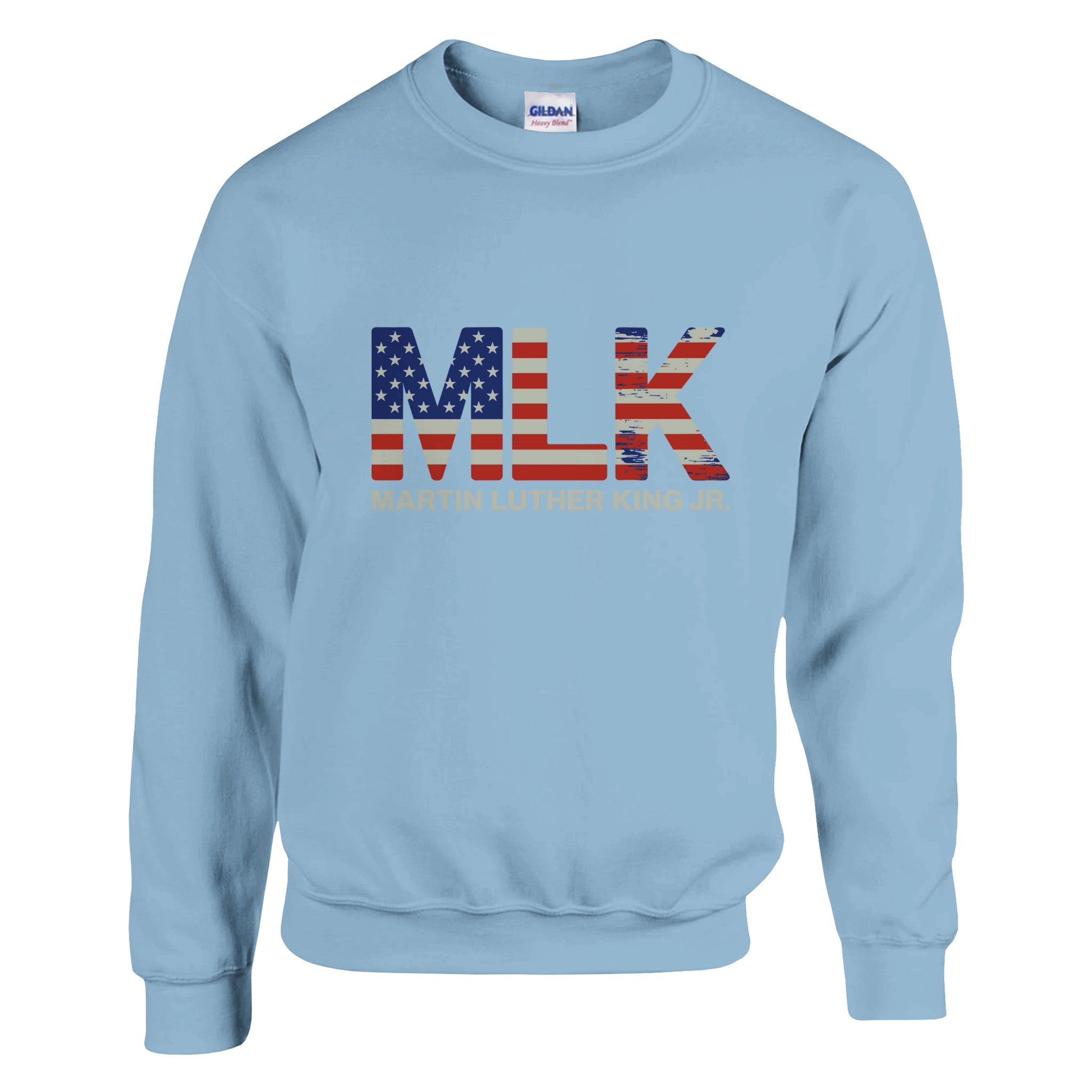 MLK: A Patriotic Tribute to a Dream Sweatshirt For Men & Women - Prideful Roots