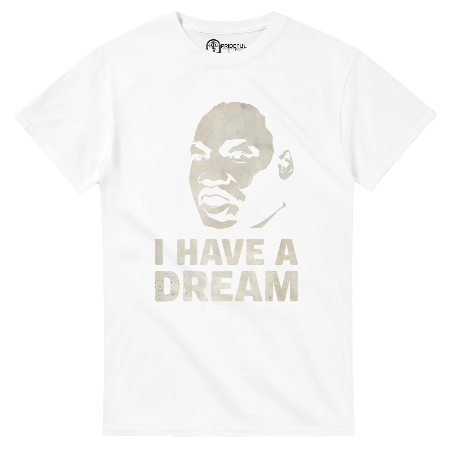 I Have a Dream: MLK’s Vision in Art T-shirt For Men & Women - Prideful Roots