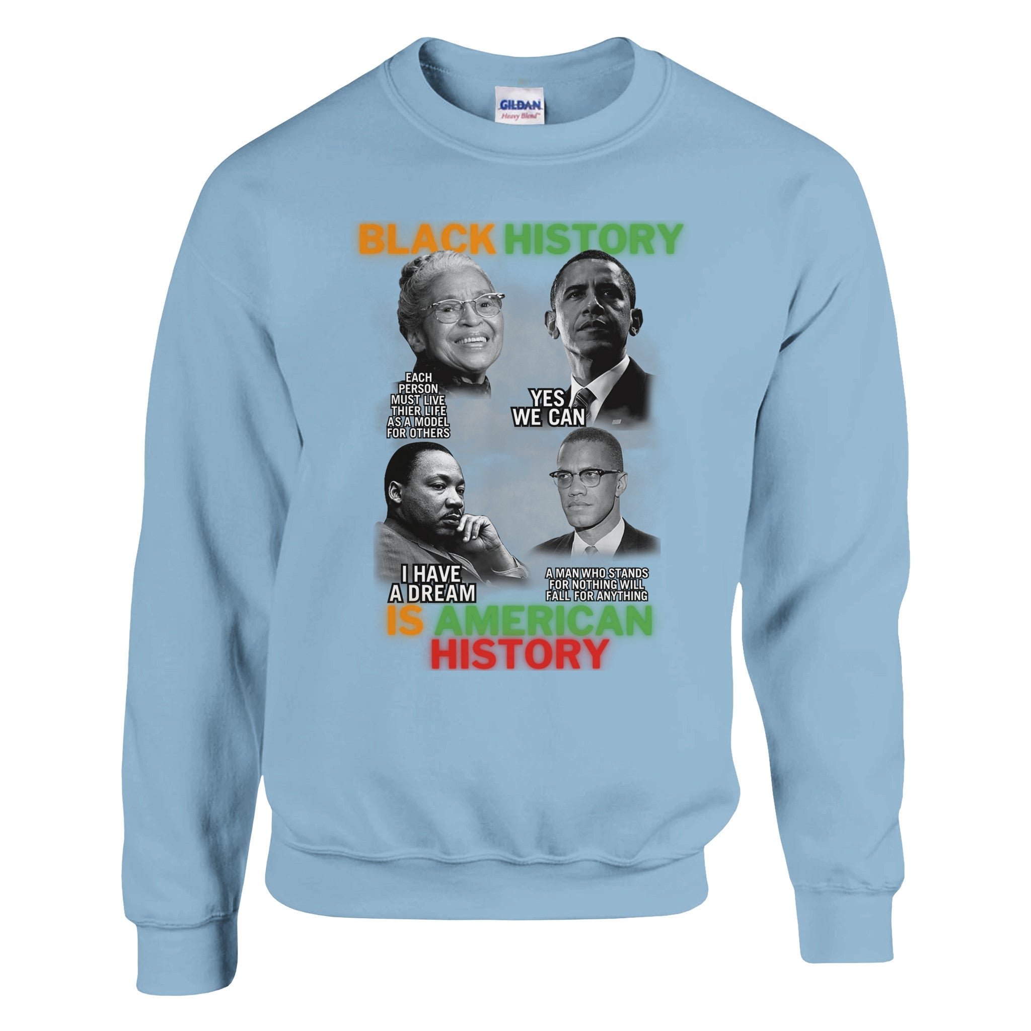 Black History Icons Quotes Sweatshirt For Men & Women - Prideful Roots