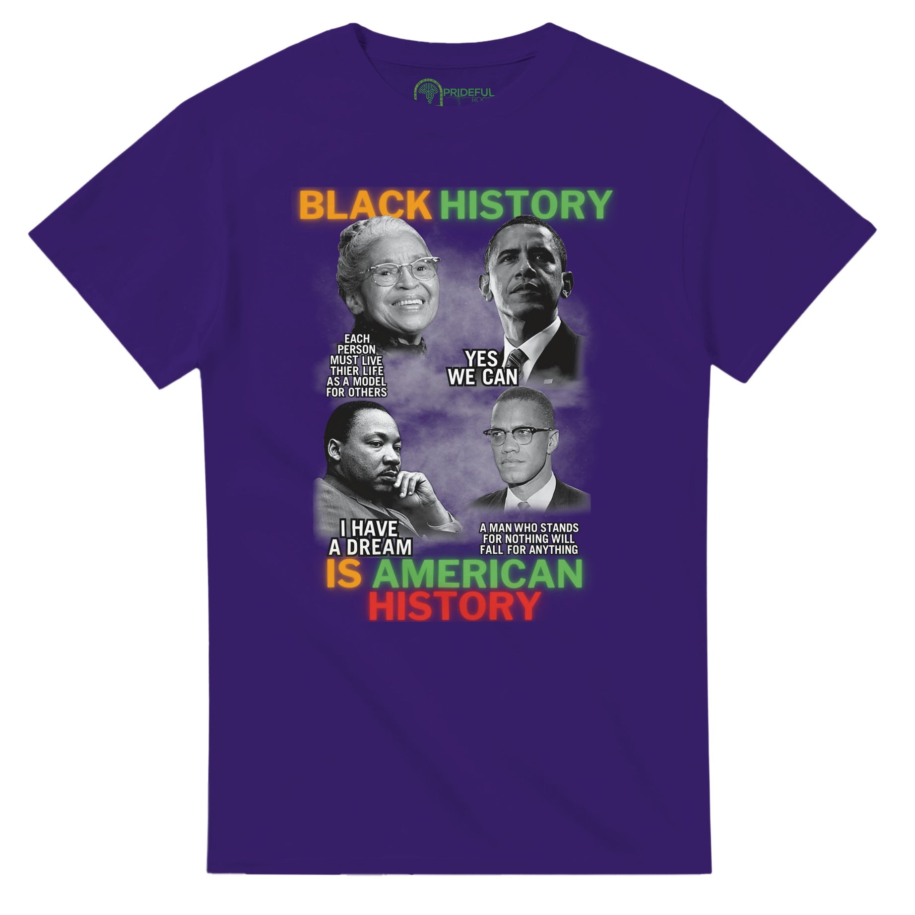 Black History Icons Quotes T-shirt For Men & Women - Prideful Roots