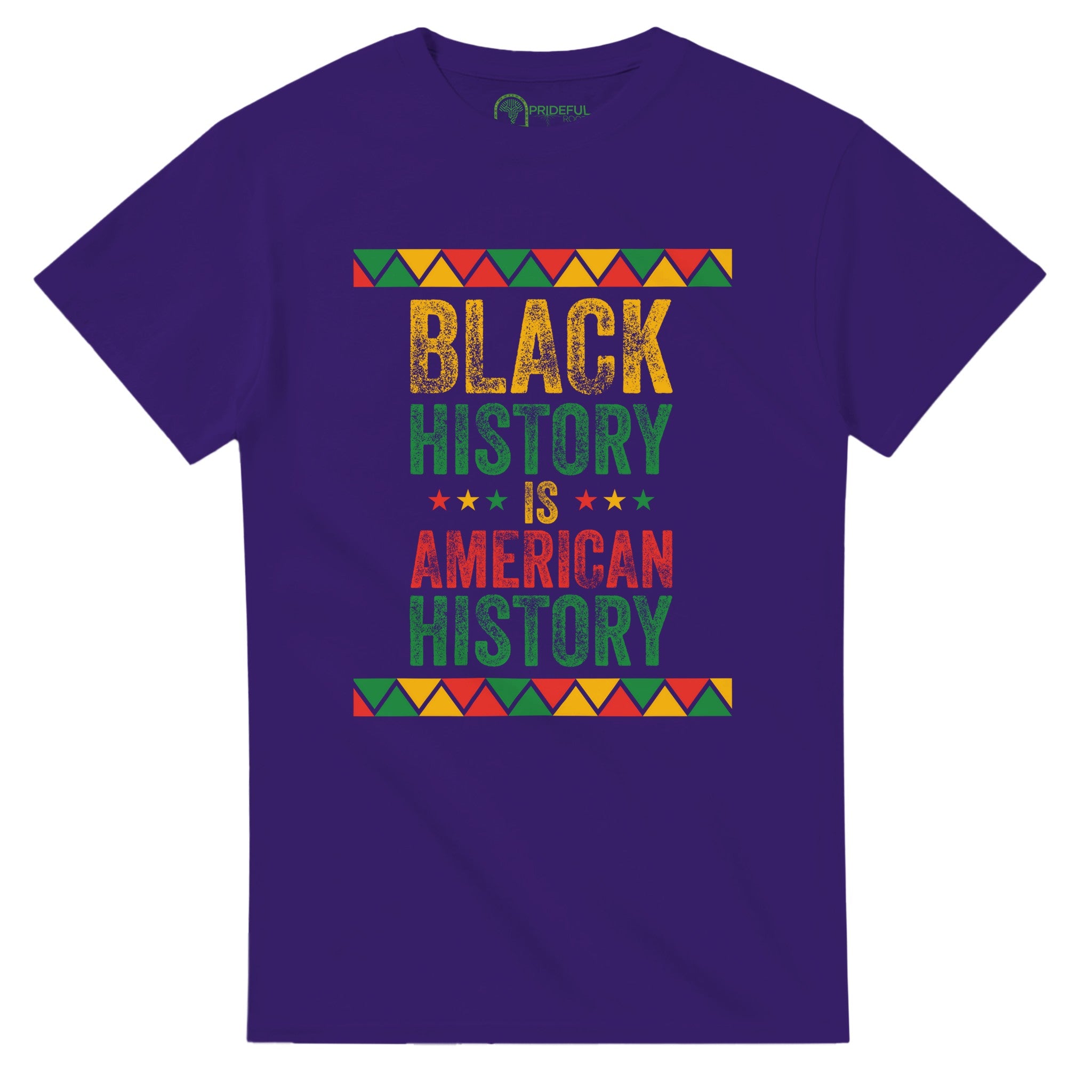 Black History Is American History T-shirt For Men & Women - Prideful Roots
