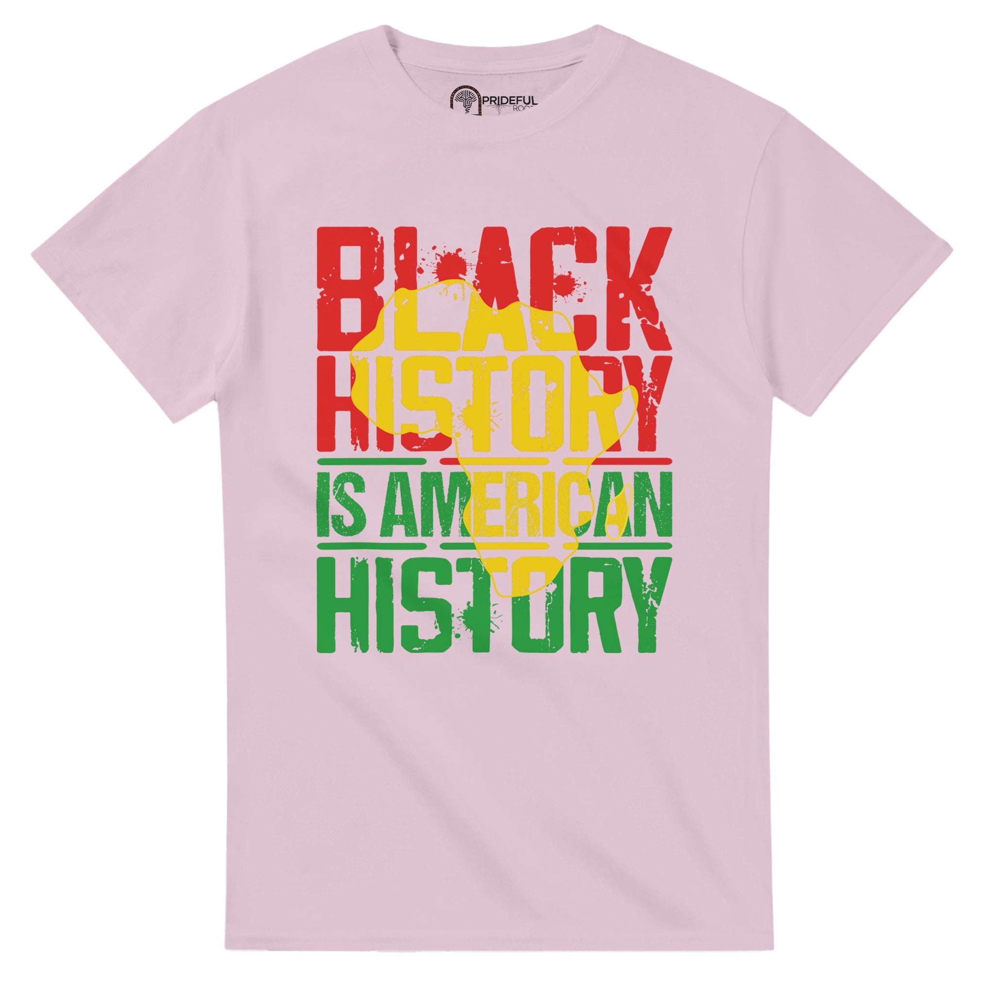 Black History is American History Africa Map T-shirt For Men & Women - Prideful Roots