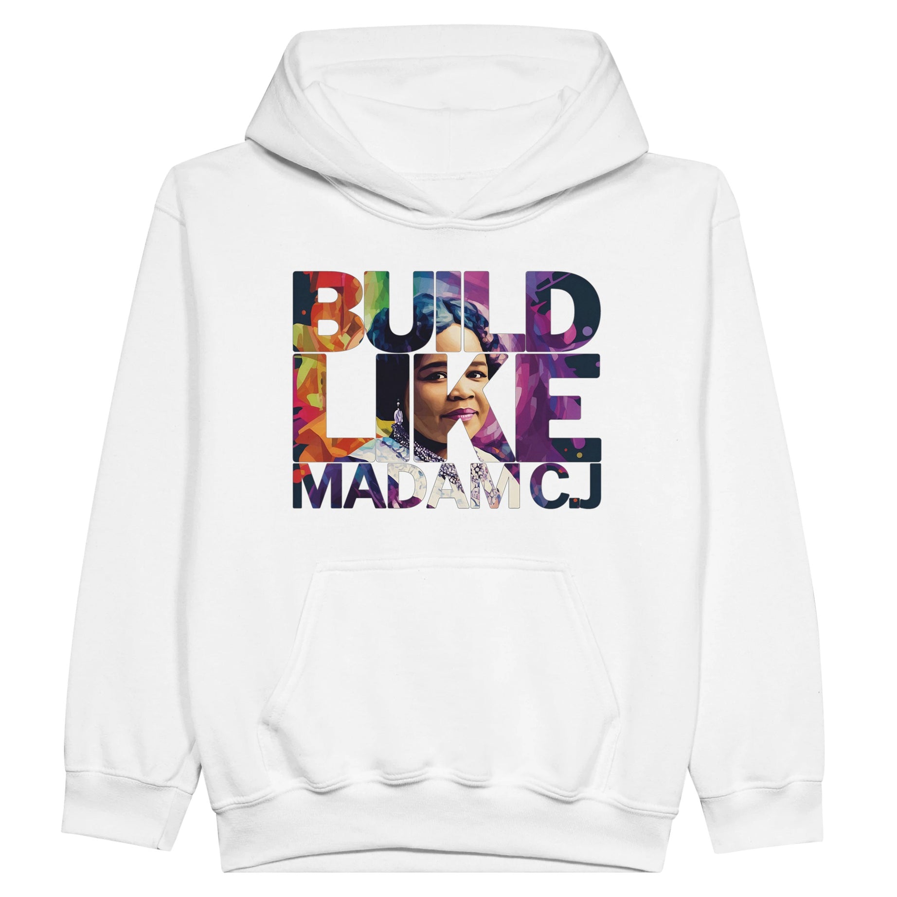 Build Like Madam C.J. | Black History Icon Hoodie For Kids - Prideful Roots