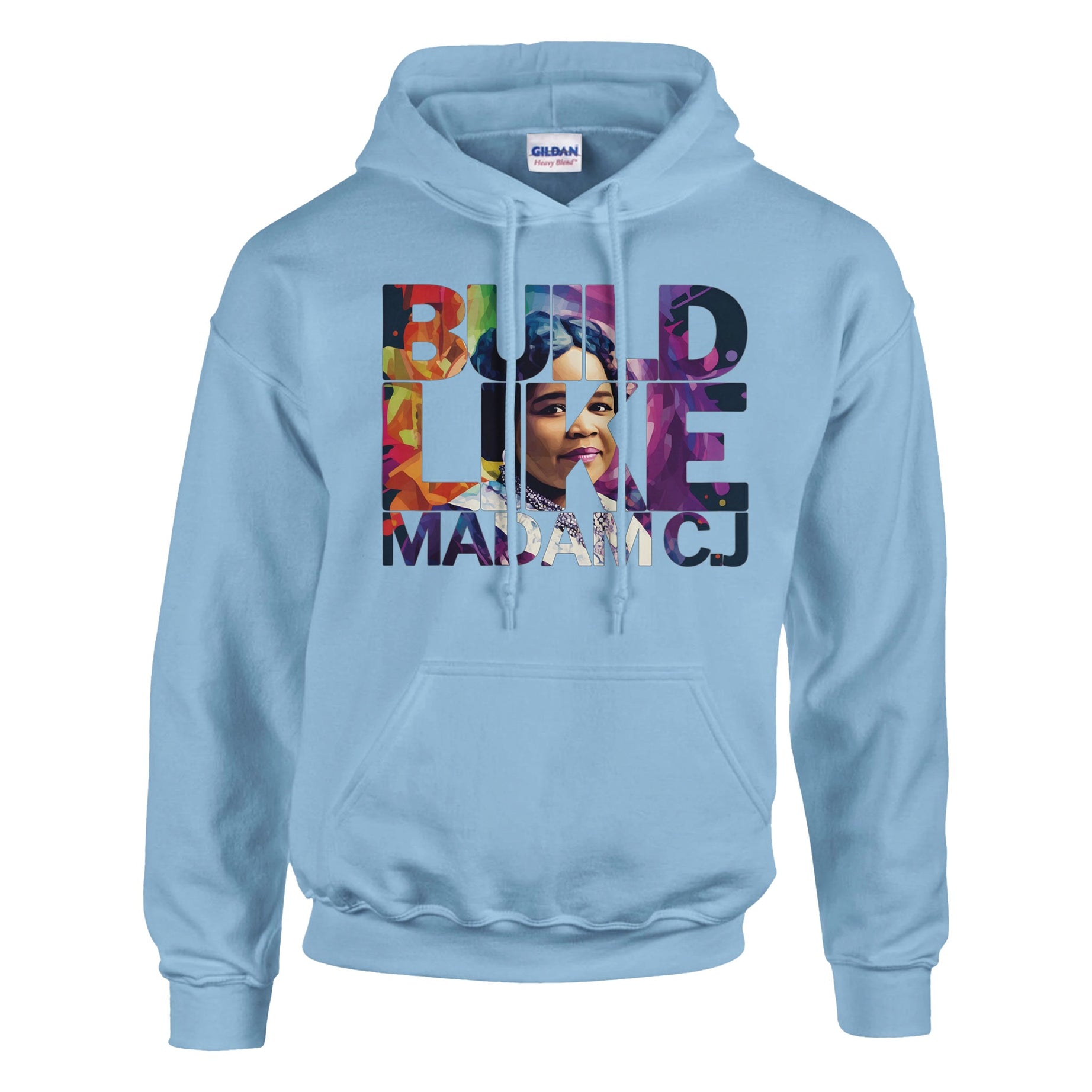 Build Like Madam C.J. | Black History Icon Hoodie For Men & Women - Prideful Roots