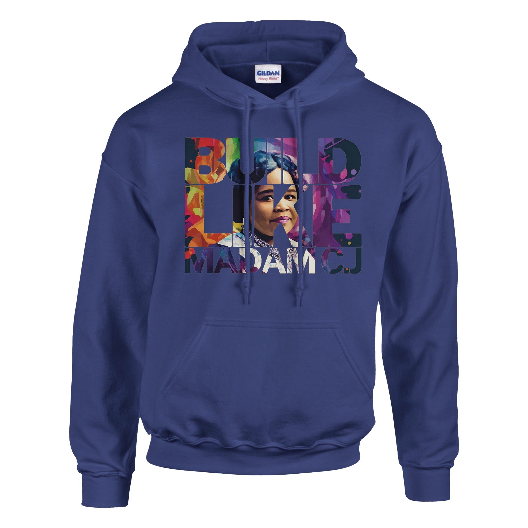 Build Like Madam C.J. | Black History Icon Hoodie For Men & Women - Prideful Roots