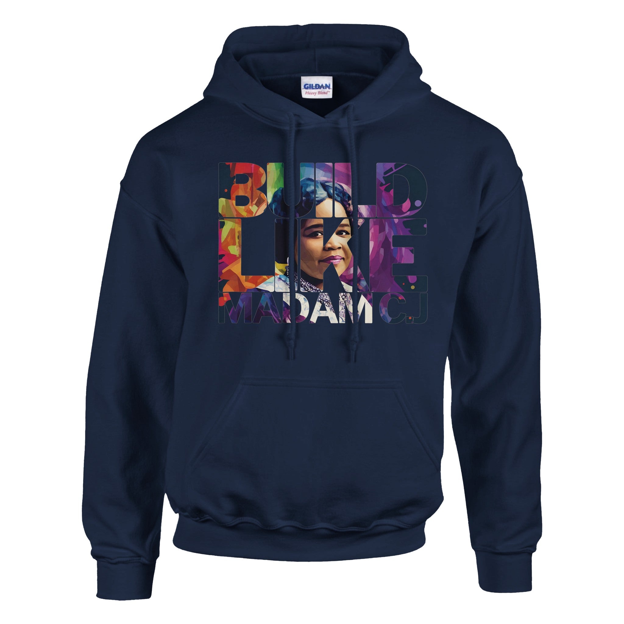 Build Like Madam C.J. | Black History Icon Hoodie For Men & Women - Prideful Roots