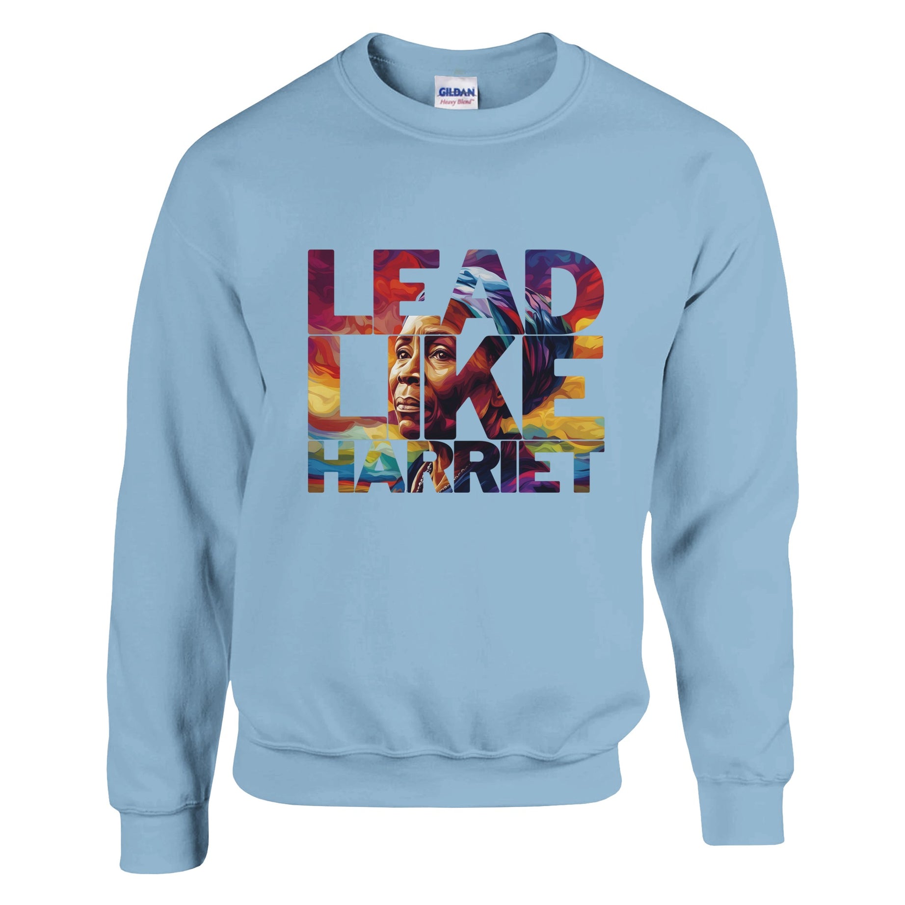 Lead Like Harriet | Black History Icon Sweatshirt For Men & Women - Prideful Roots