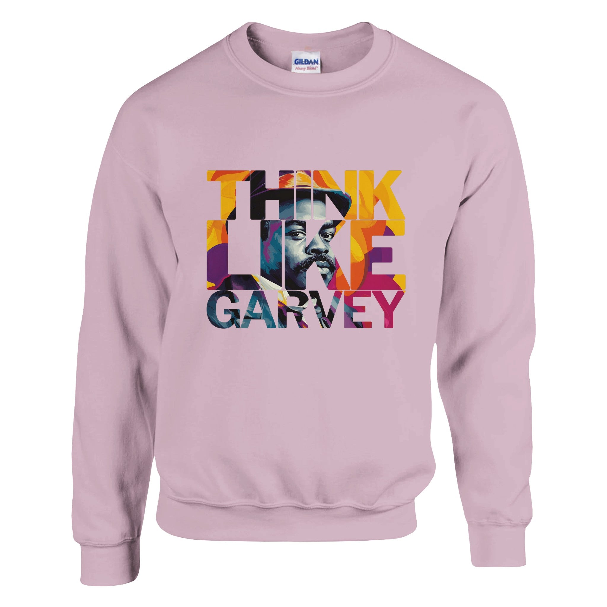 Think Like Garvey | Black History Icon Sweatshirt For Men & Women - Prideful Roots
