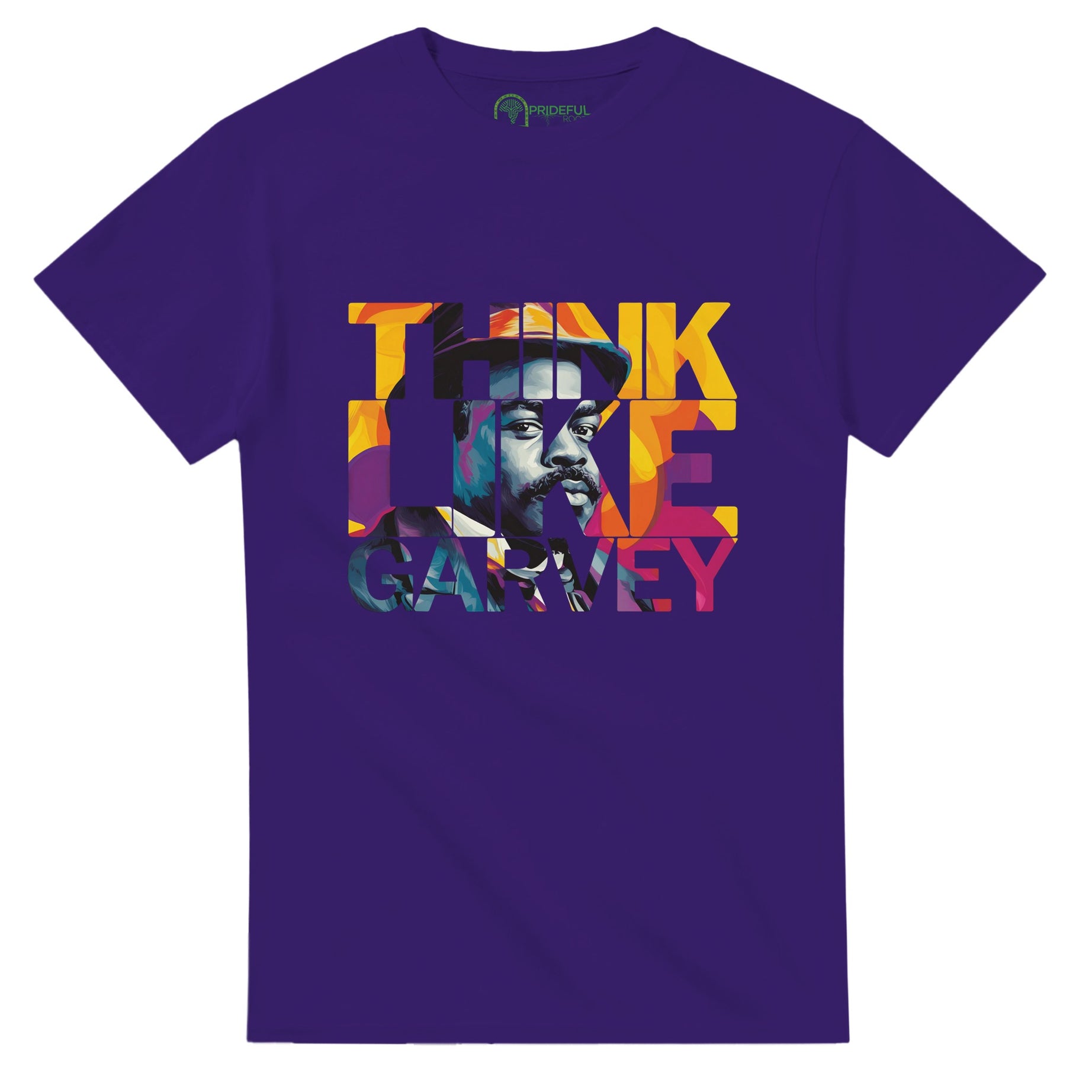 Think Like Garvey | Black History Icon T-shirt For Men & Women - Prideful Roots