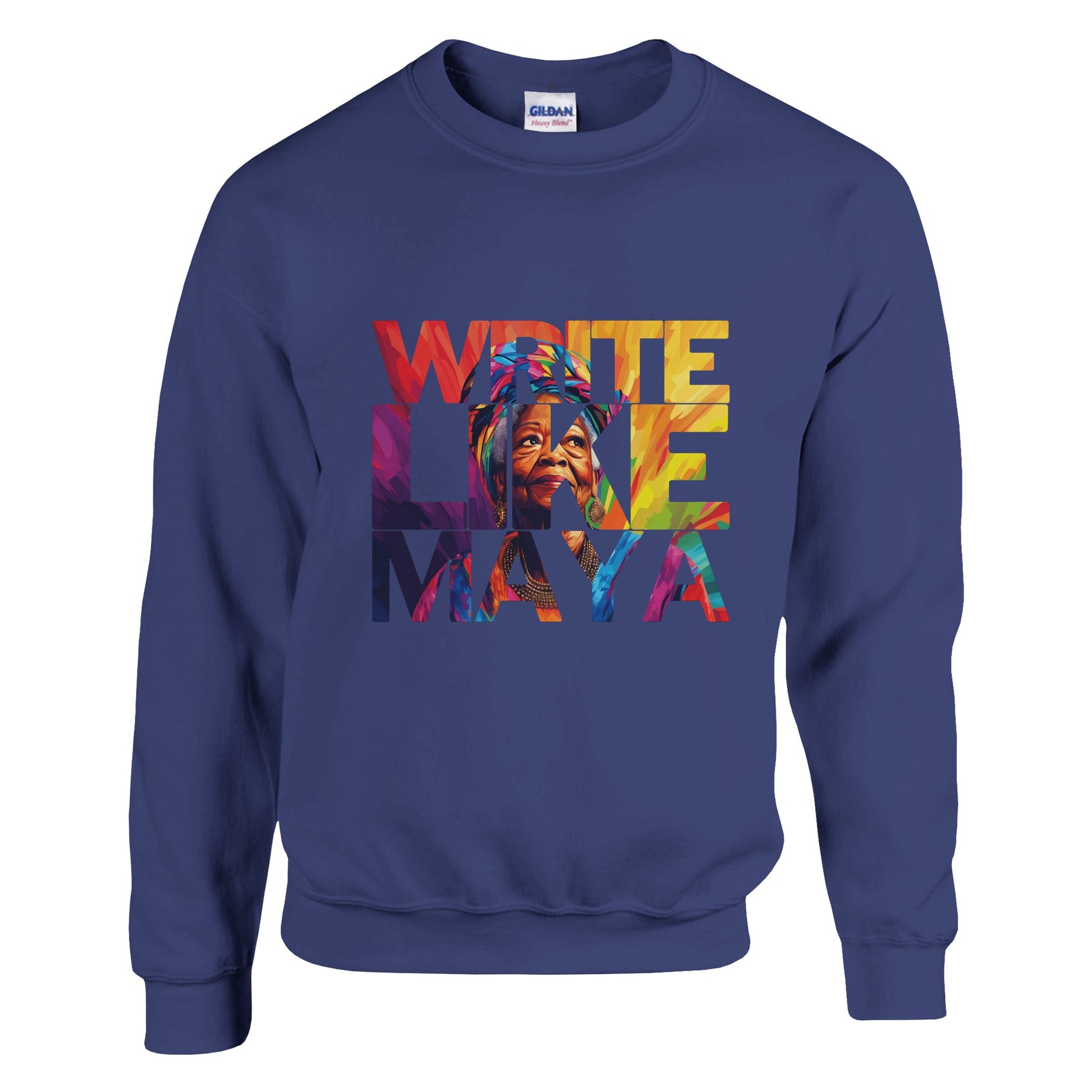 Write Like Maya | Black History Icon Sweatshirt For Men & Women - Prideful Roots