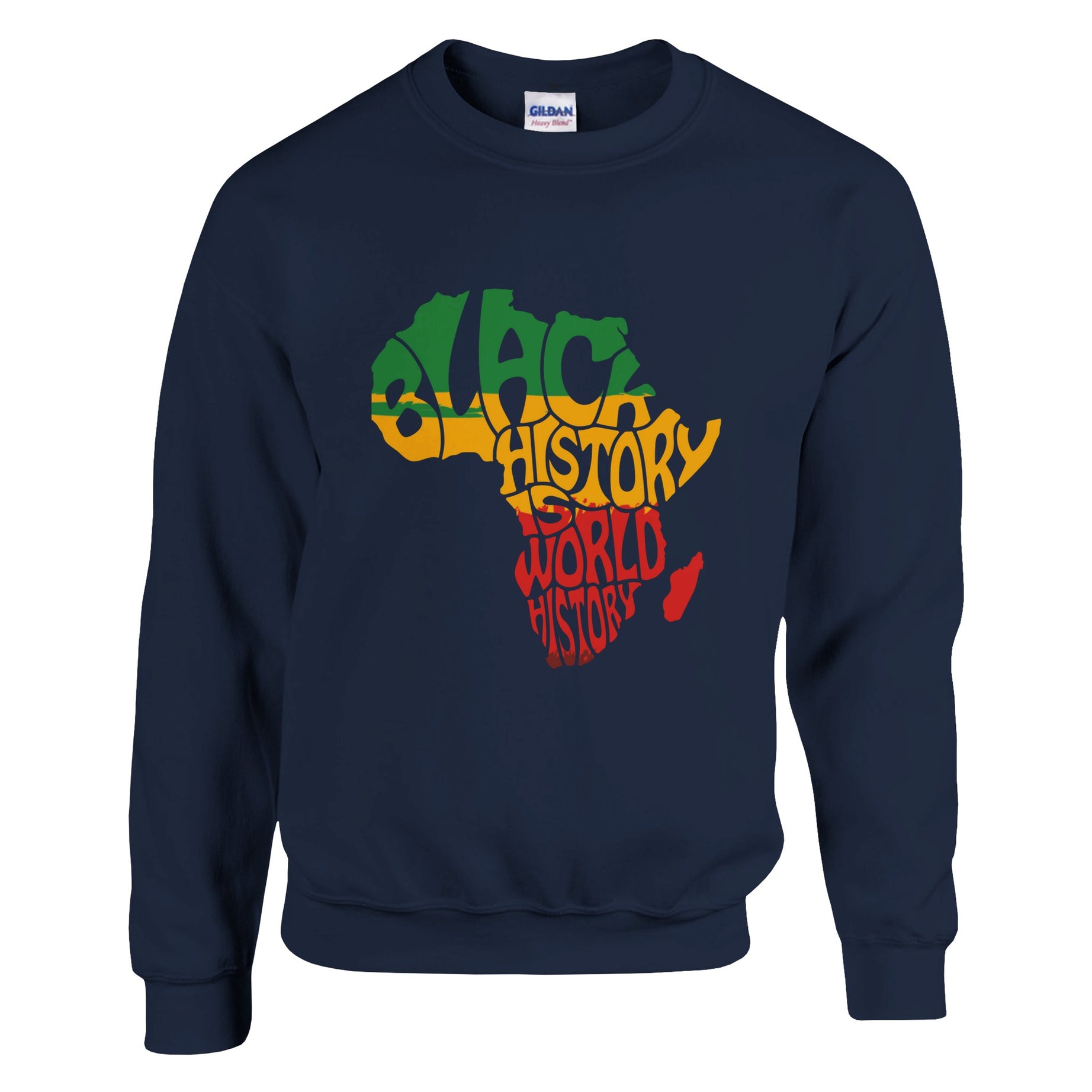 Black History is World History Africa Map Sweatshirt For Men & Women - Prideful Roots