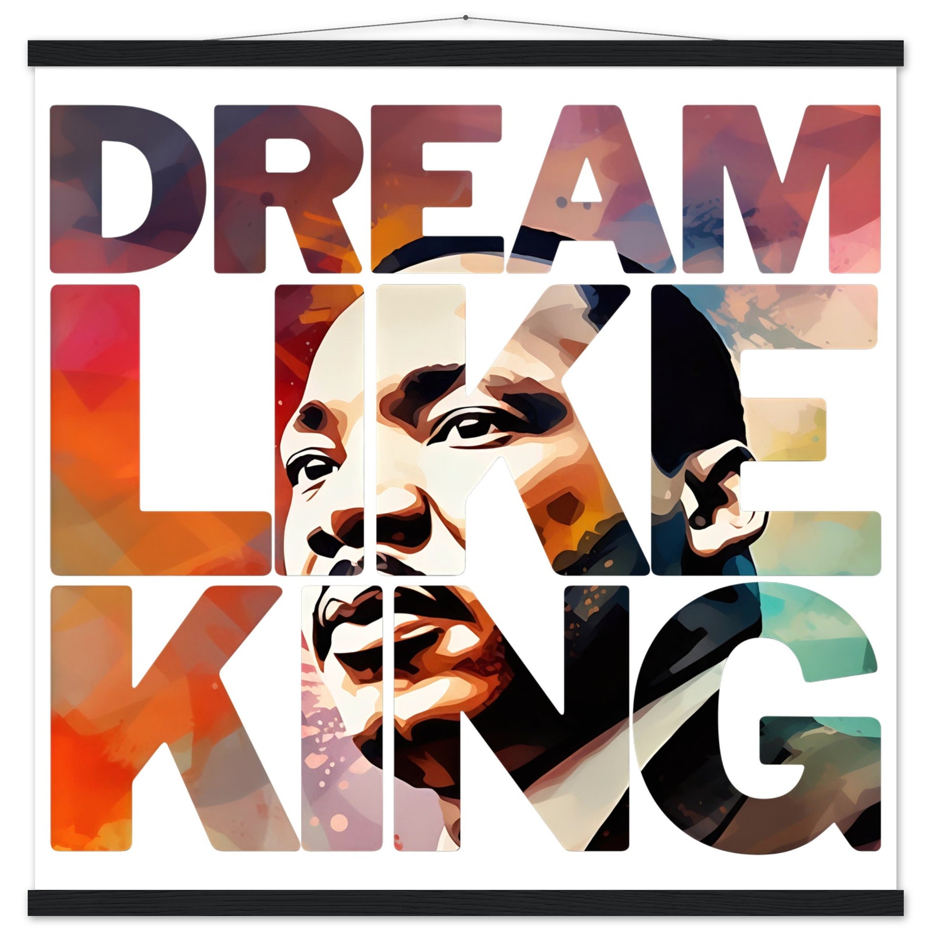 Dream Like King | Black History Wall Art – Framed, Unframed, or Magnetic Hanger - Prideful Roots