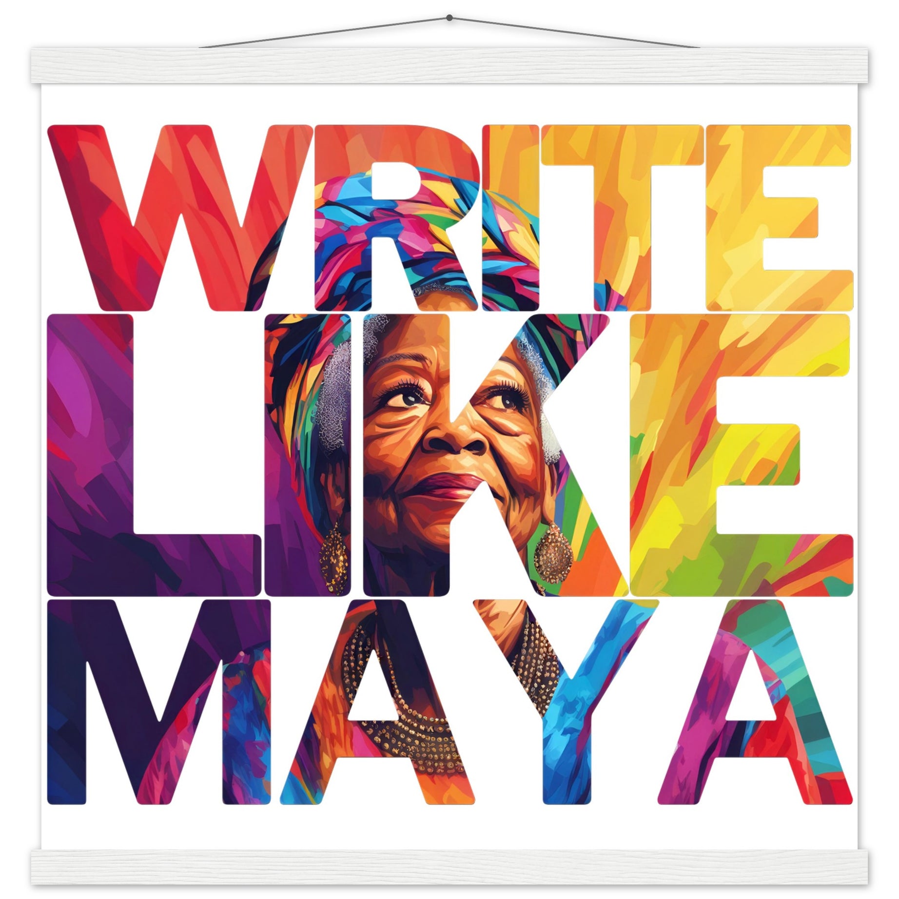 Write Like Maya | Black History Wall Art – Framed, Unframed, or Magnetic Hanger - Prideful Roots