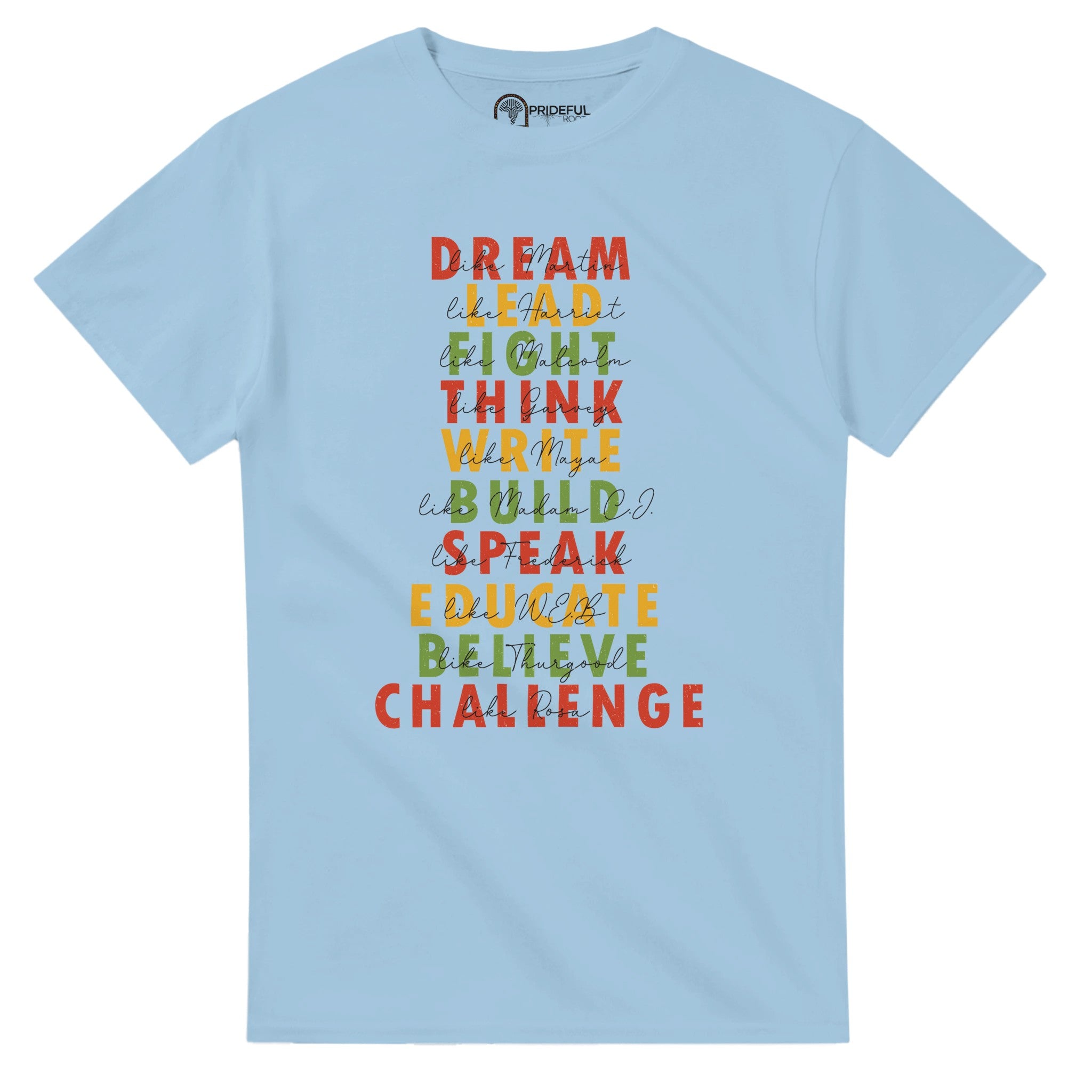 Great African American Leaders Black History Month T-shirt For Men & Women - Prideful Roots