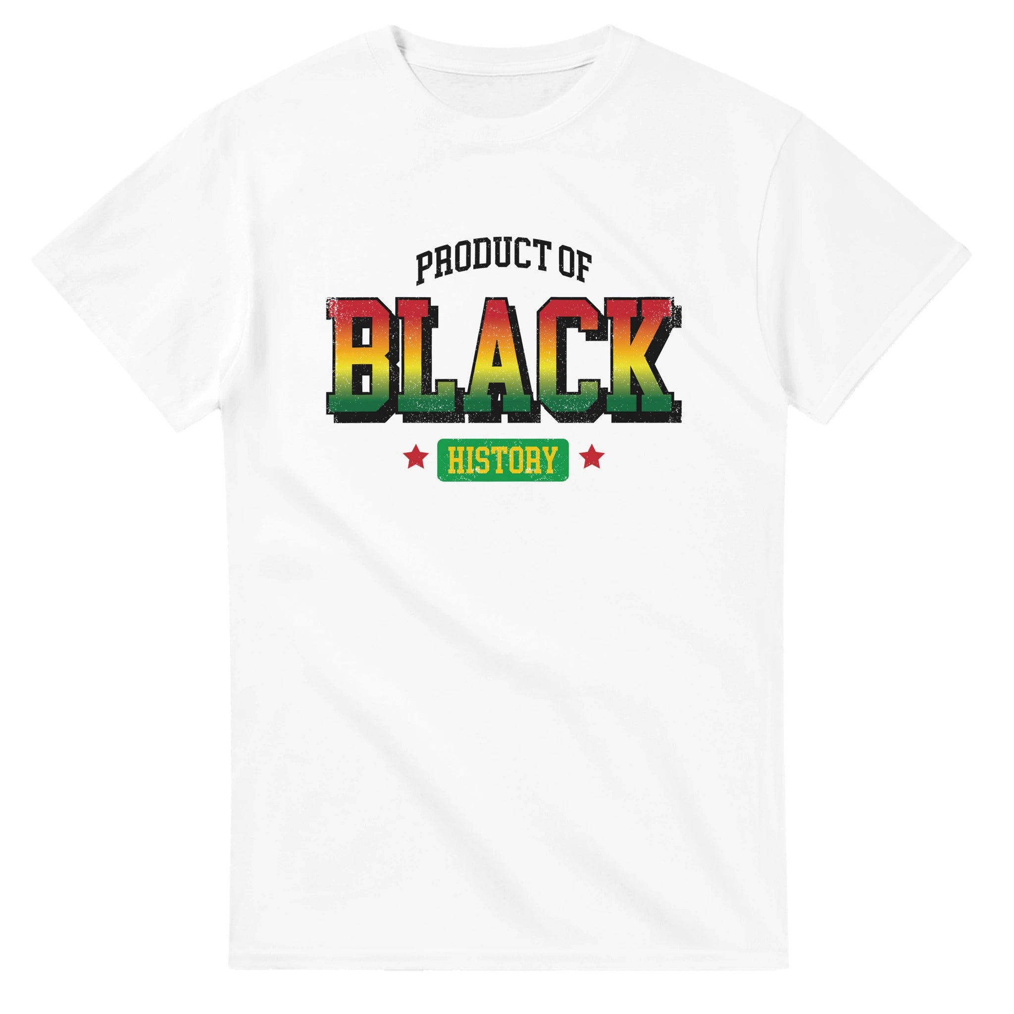 Product of Black History T-shirt For Men & Women - Prideful Roots